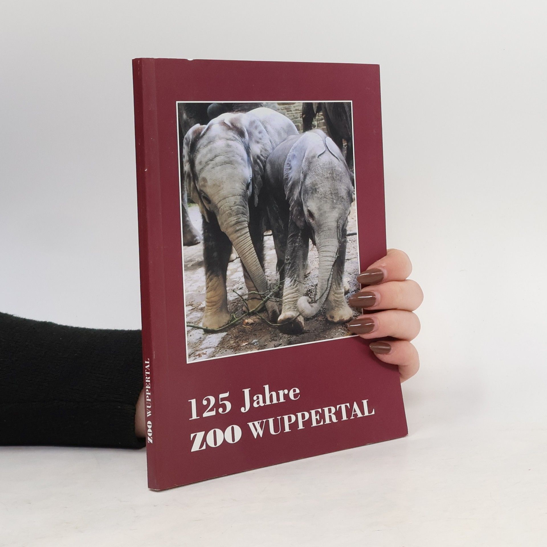AA.VV. 125 Jahre Zoo Wuppertal