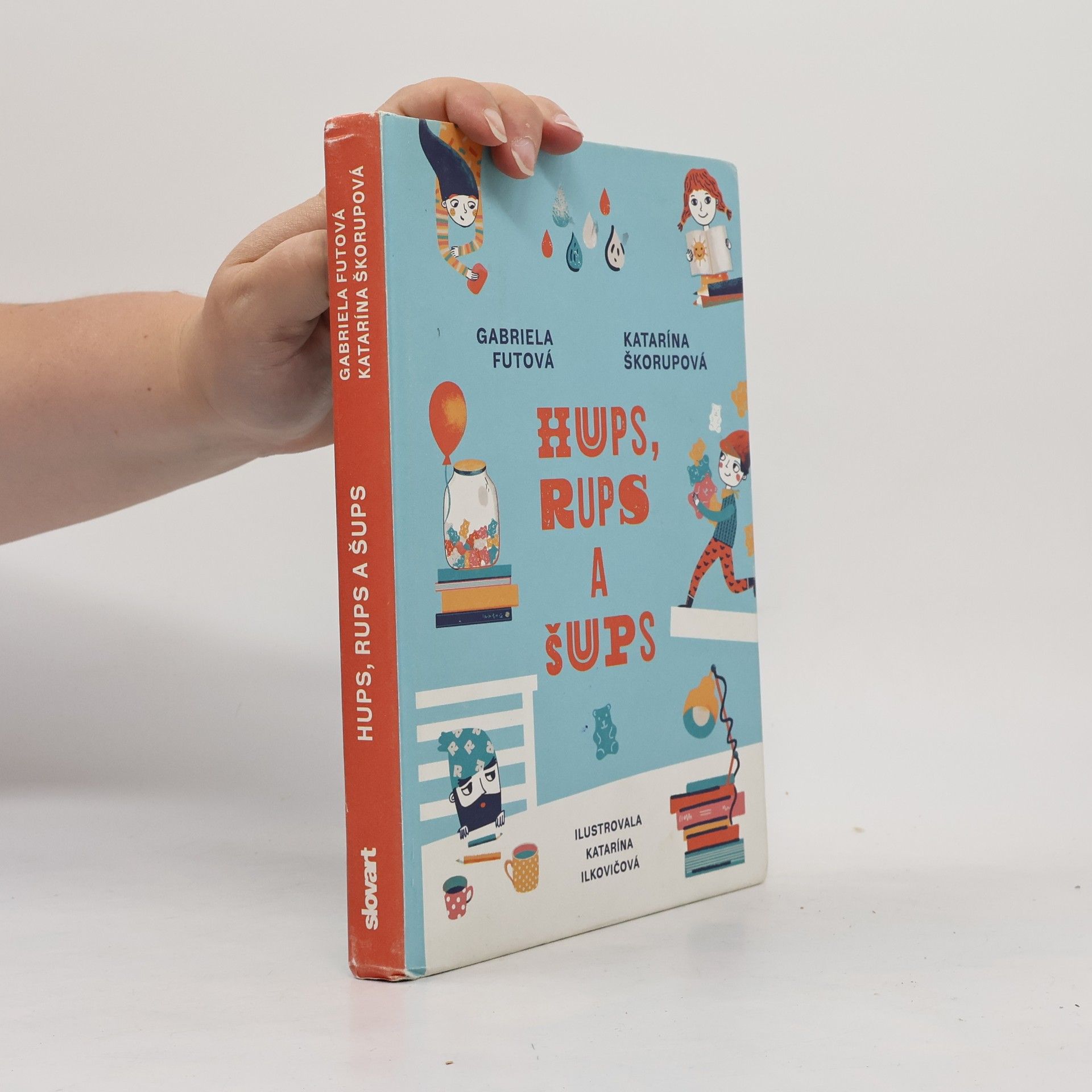 Gabriela Futová Hups, rups a šups