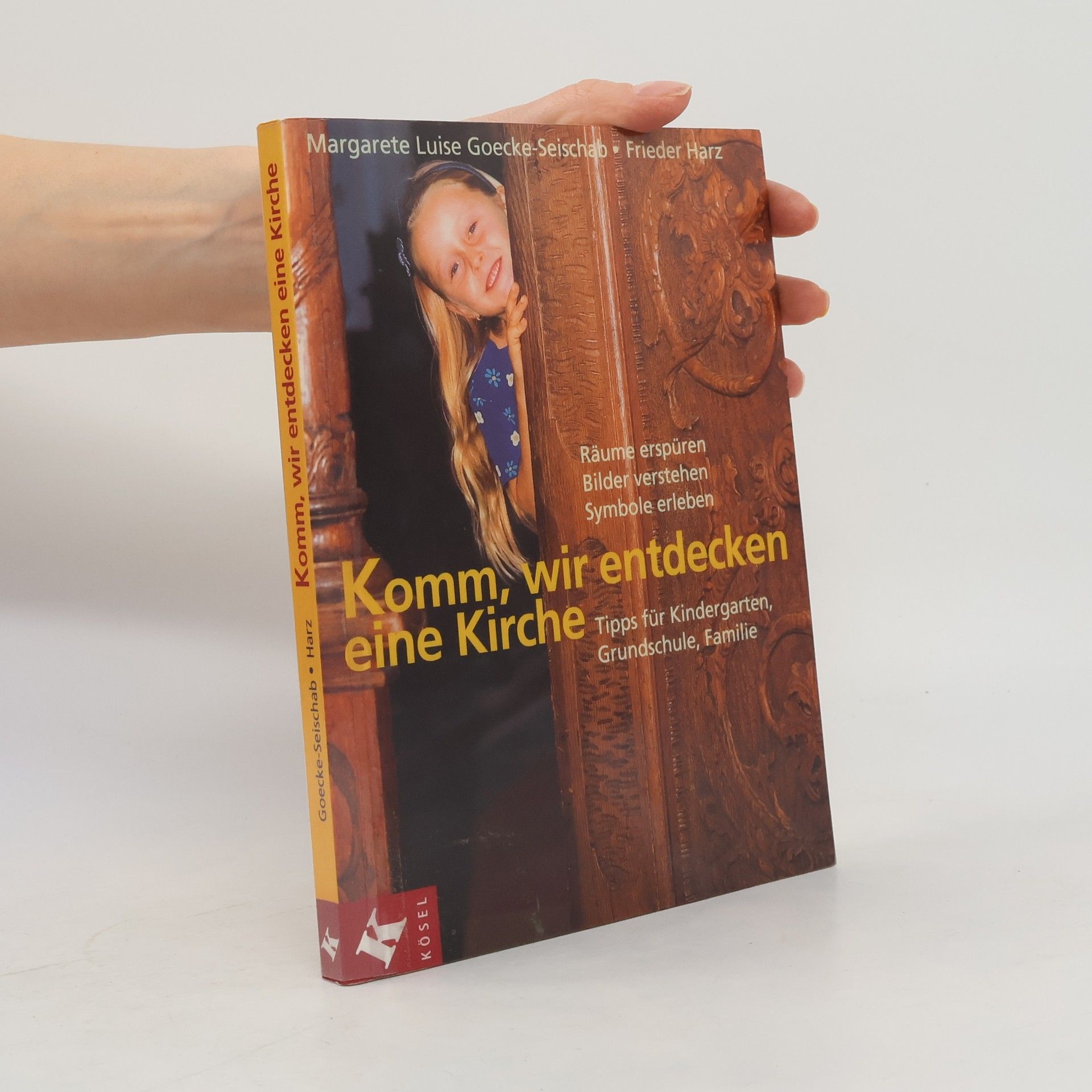 Margarete Luise Goecke-Seischab Komm, wir entdecken eine Kirche