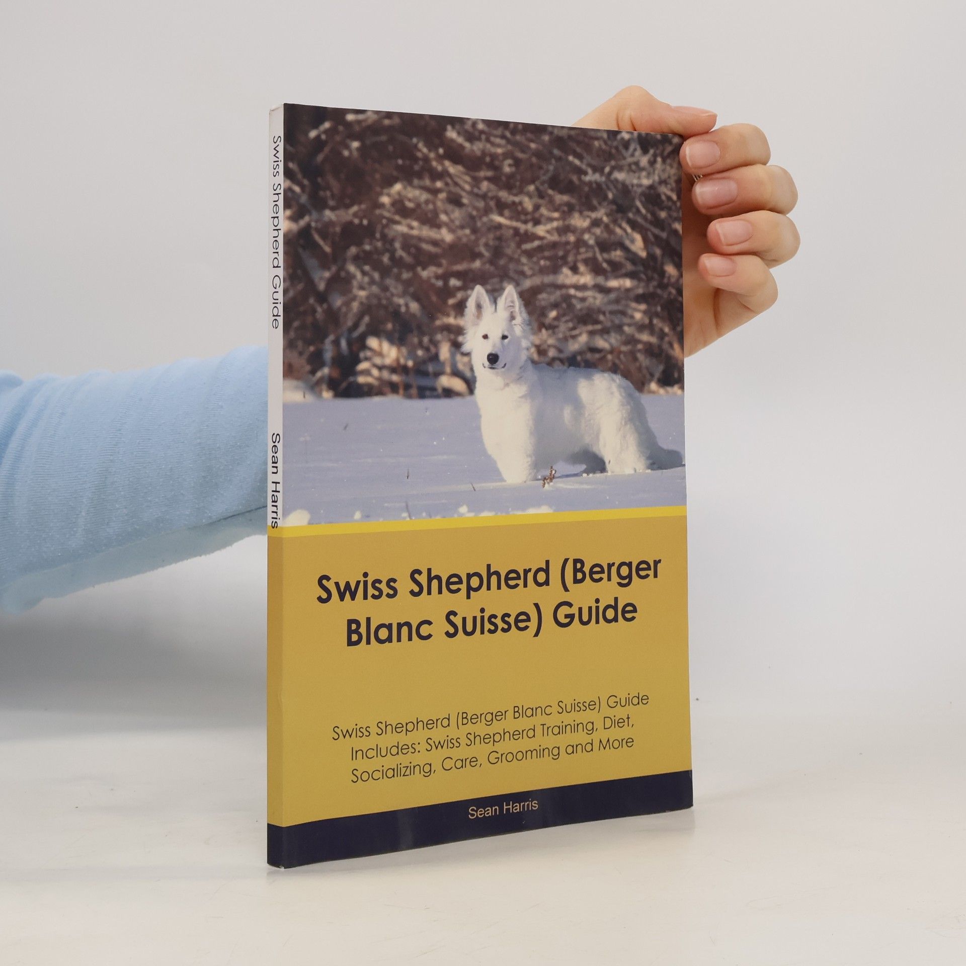 Sean Harrison Swiss Shepherd (Berger Blanc Suisse) Guide