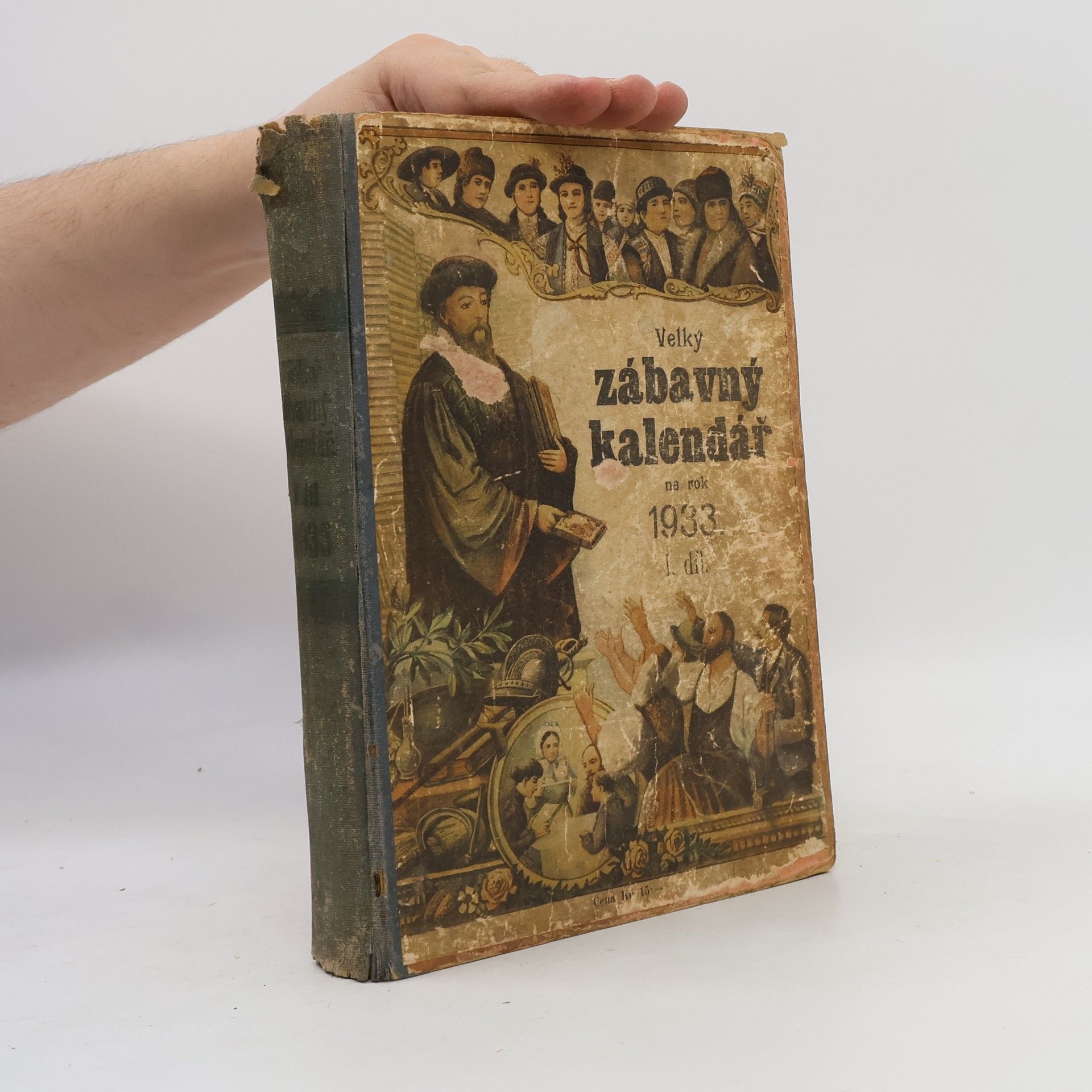 Collectif d'auteurs Velký zábavný kalendář na rok 1933. I. díl