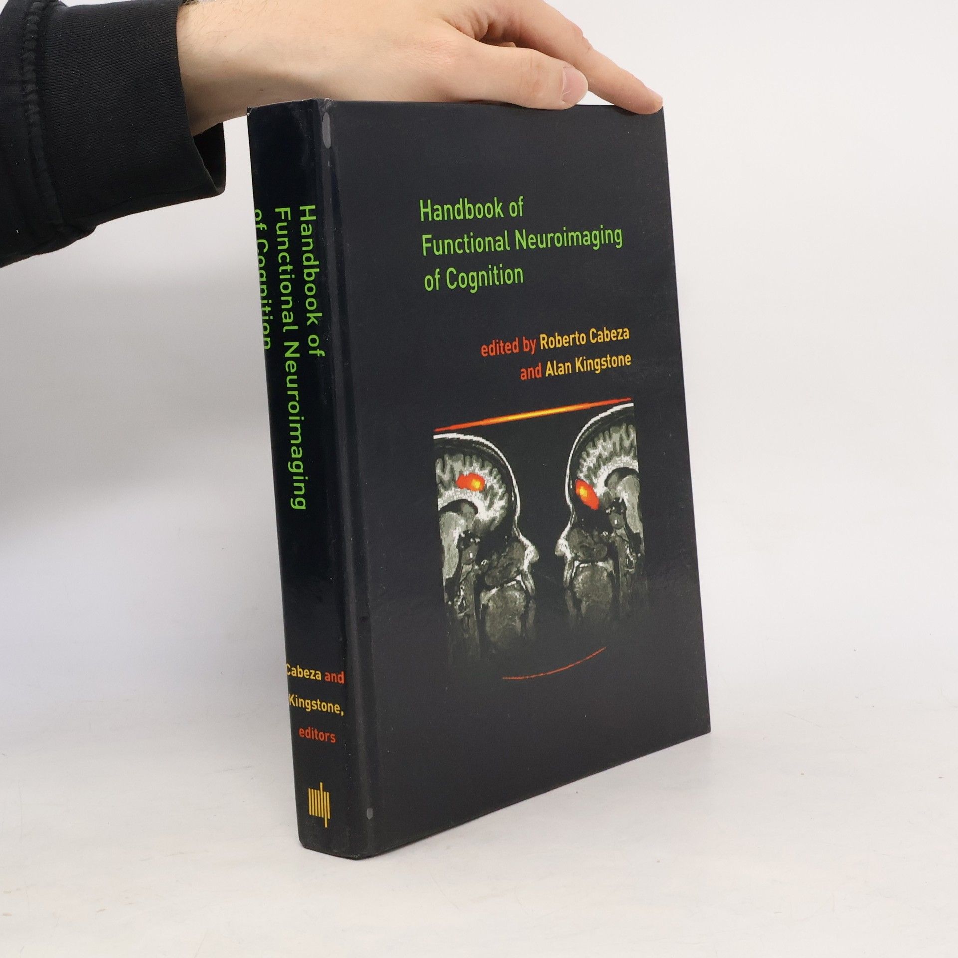 Alan Kingstone Handbook of Functional Neuroimaging of Cognition