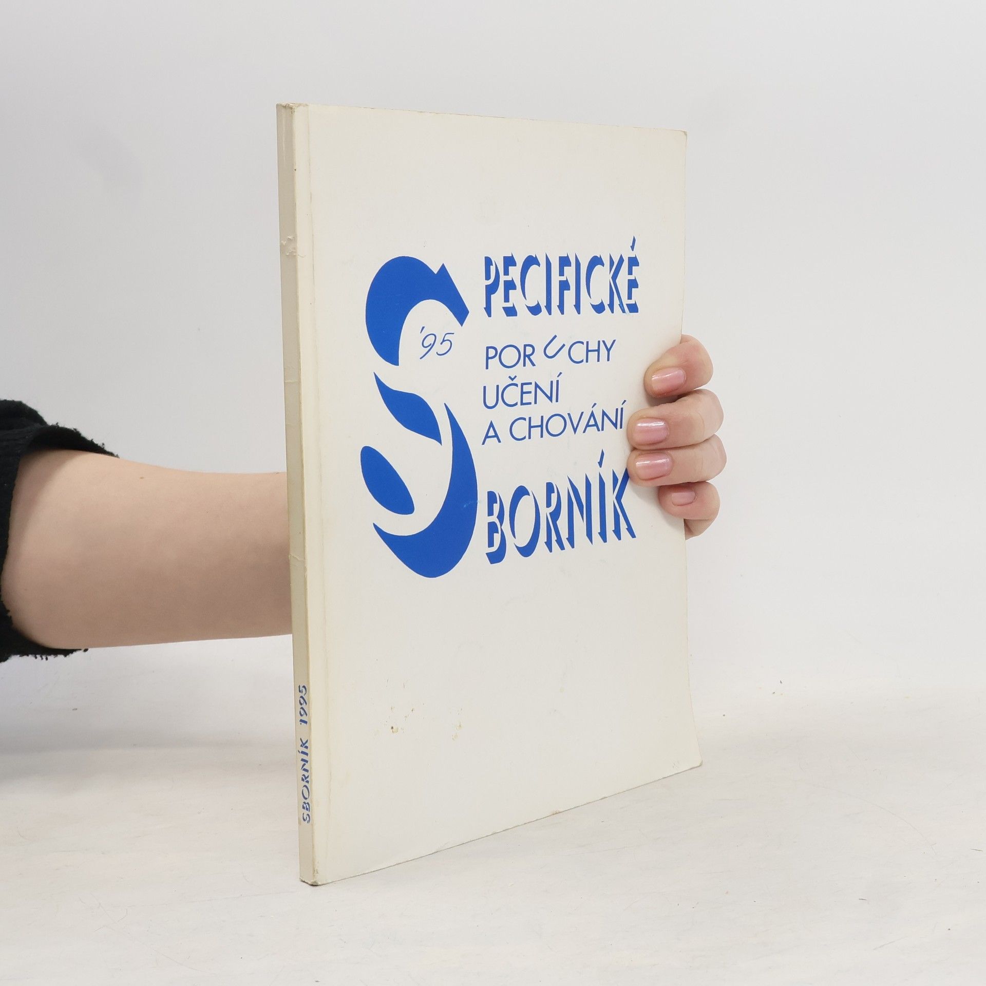 Autorenkollektiv Specifické poruchy učení a chování. Sborník 1995