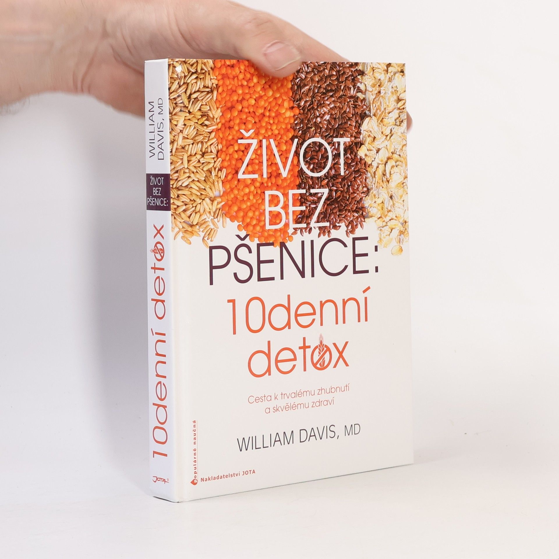 William Davis Život bez pšenice: 10denní detox