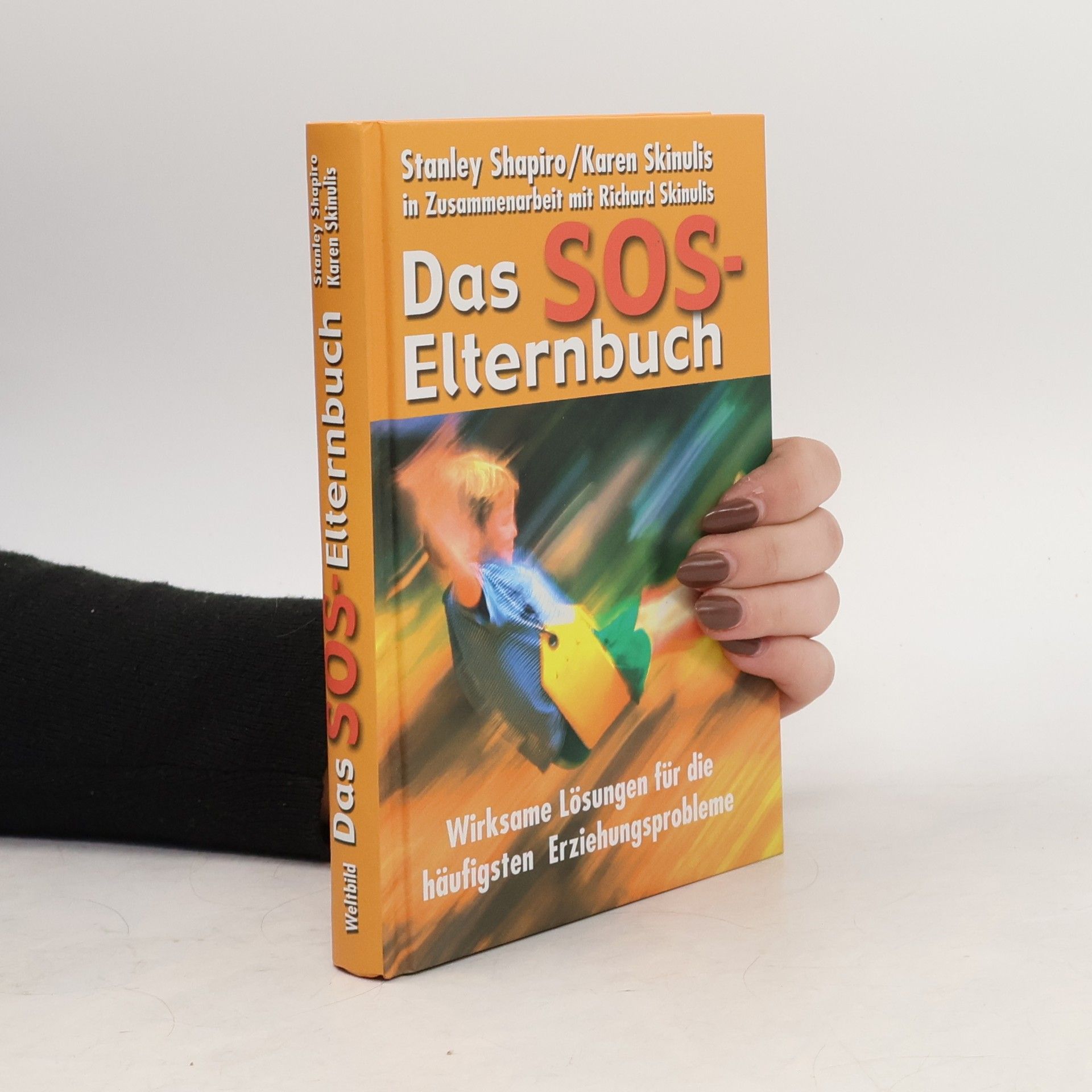 Stanley Shapiro Das SOS-Elternbuch