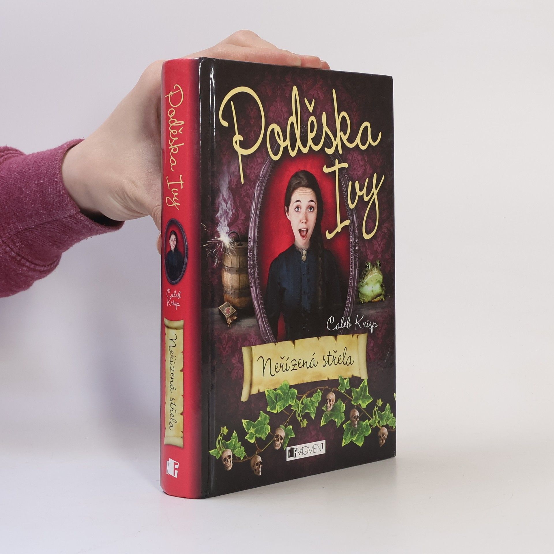 Caleb Krisp Poděska Ivy. Neřízená střela