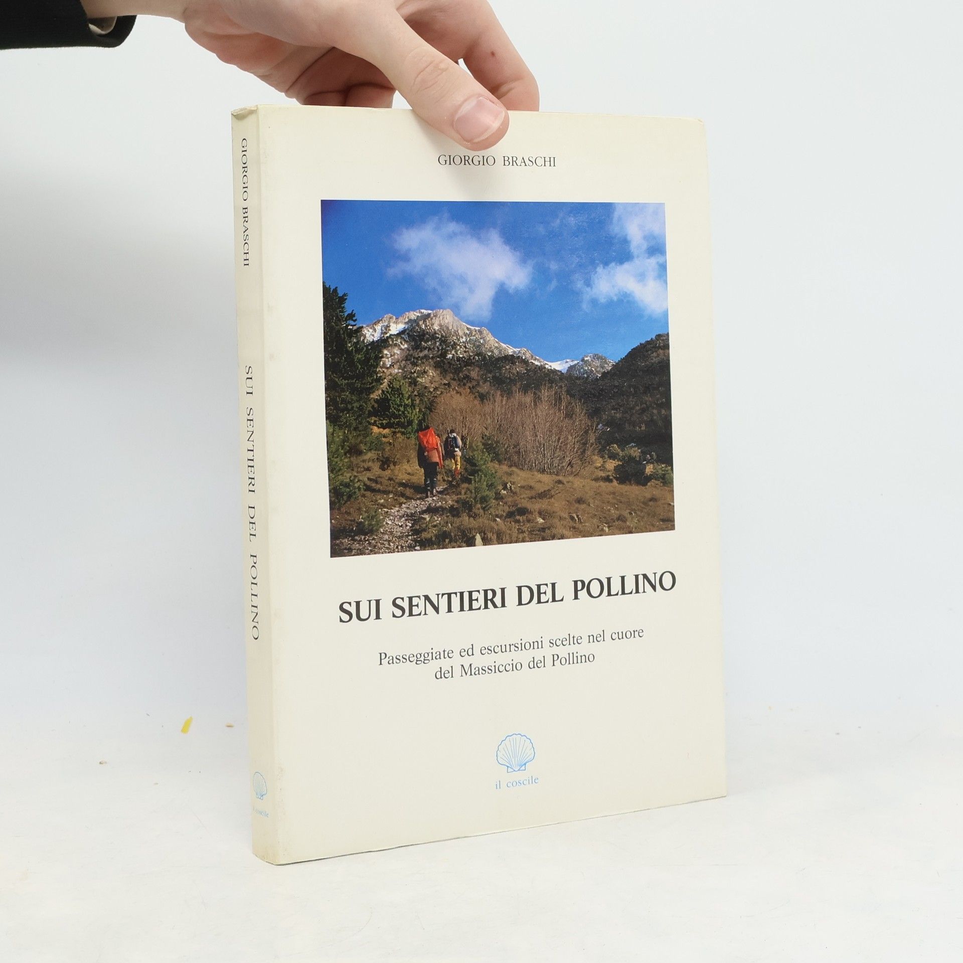 Giorgio Braschi Sui Sentieri del Pollino