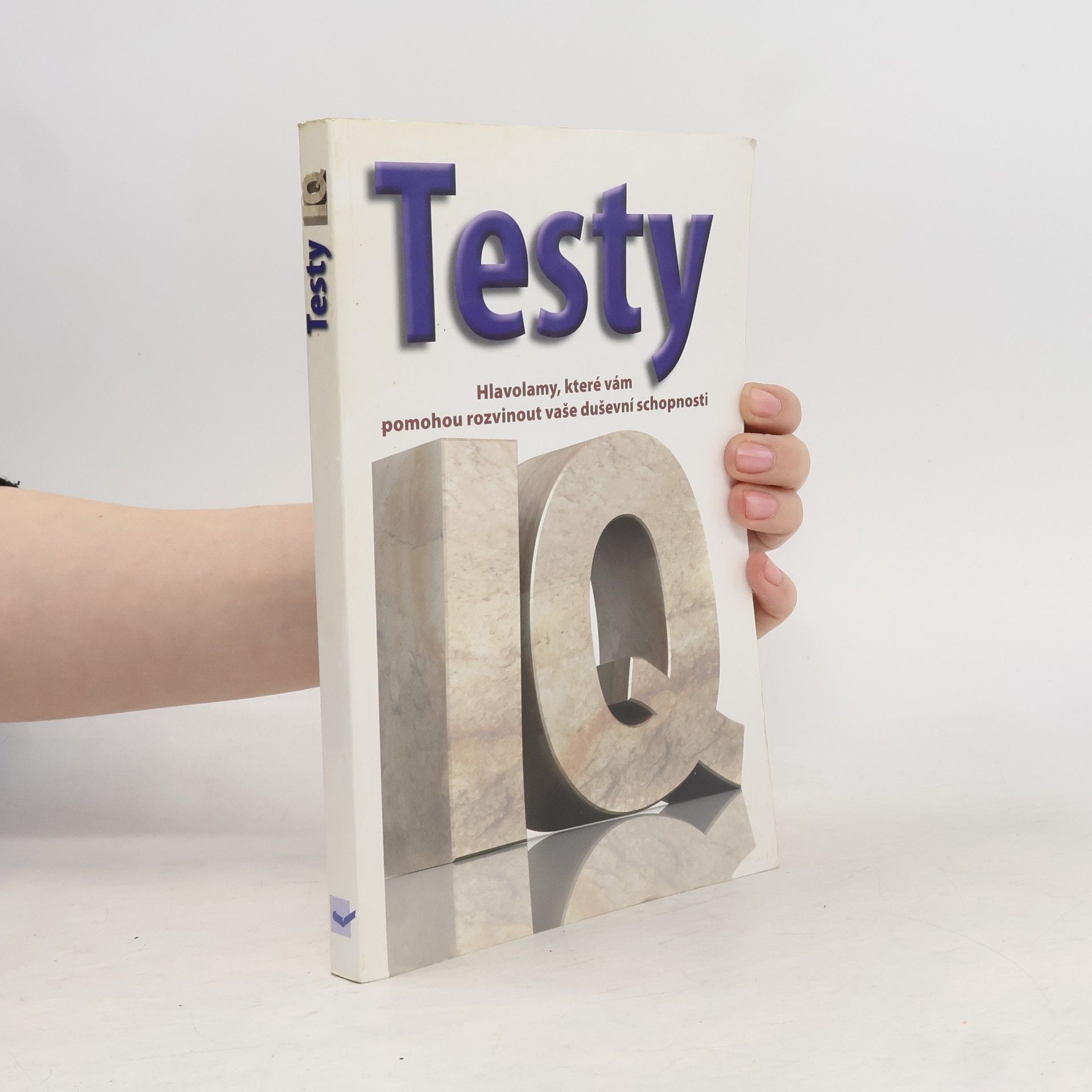 Kolektiv autorů Testy IQ