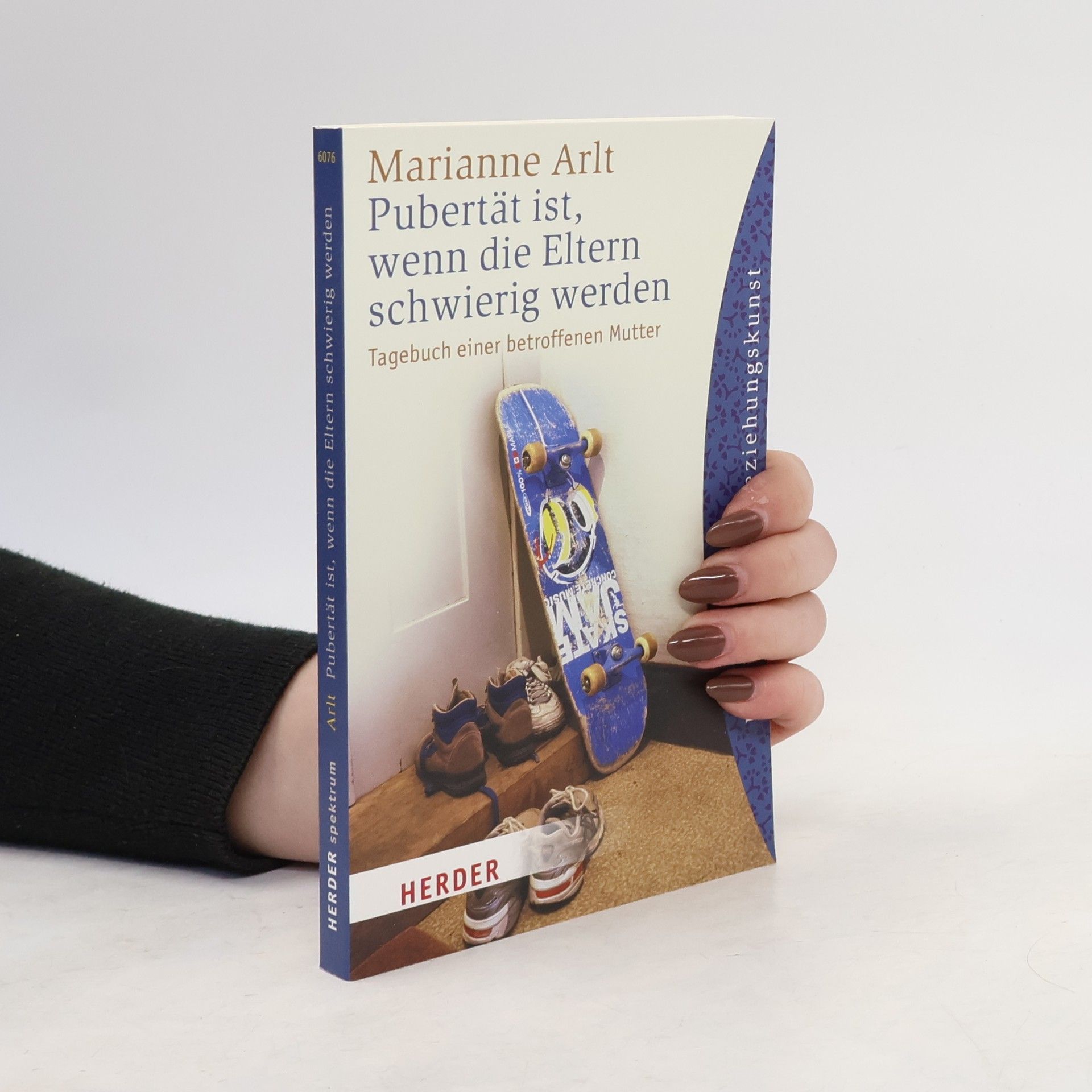 Marianne Arlt Pubertät ist, wenn die Eltern schwierig werden