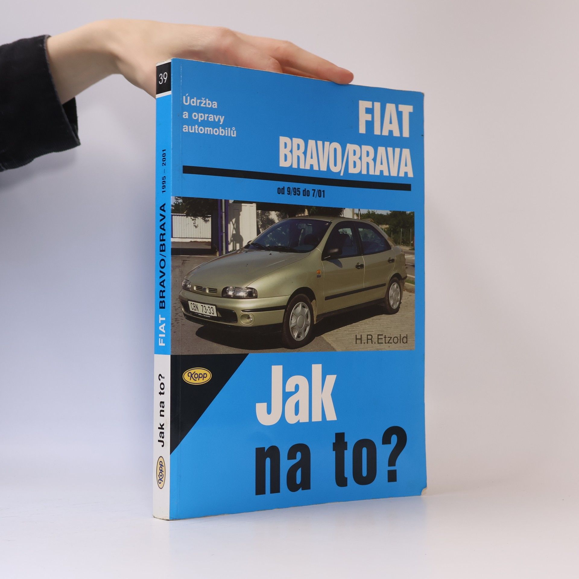 Hans-Rüdiger Etzold Údržba a opravy automobilů Fiat Bravo