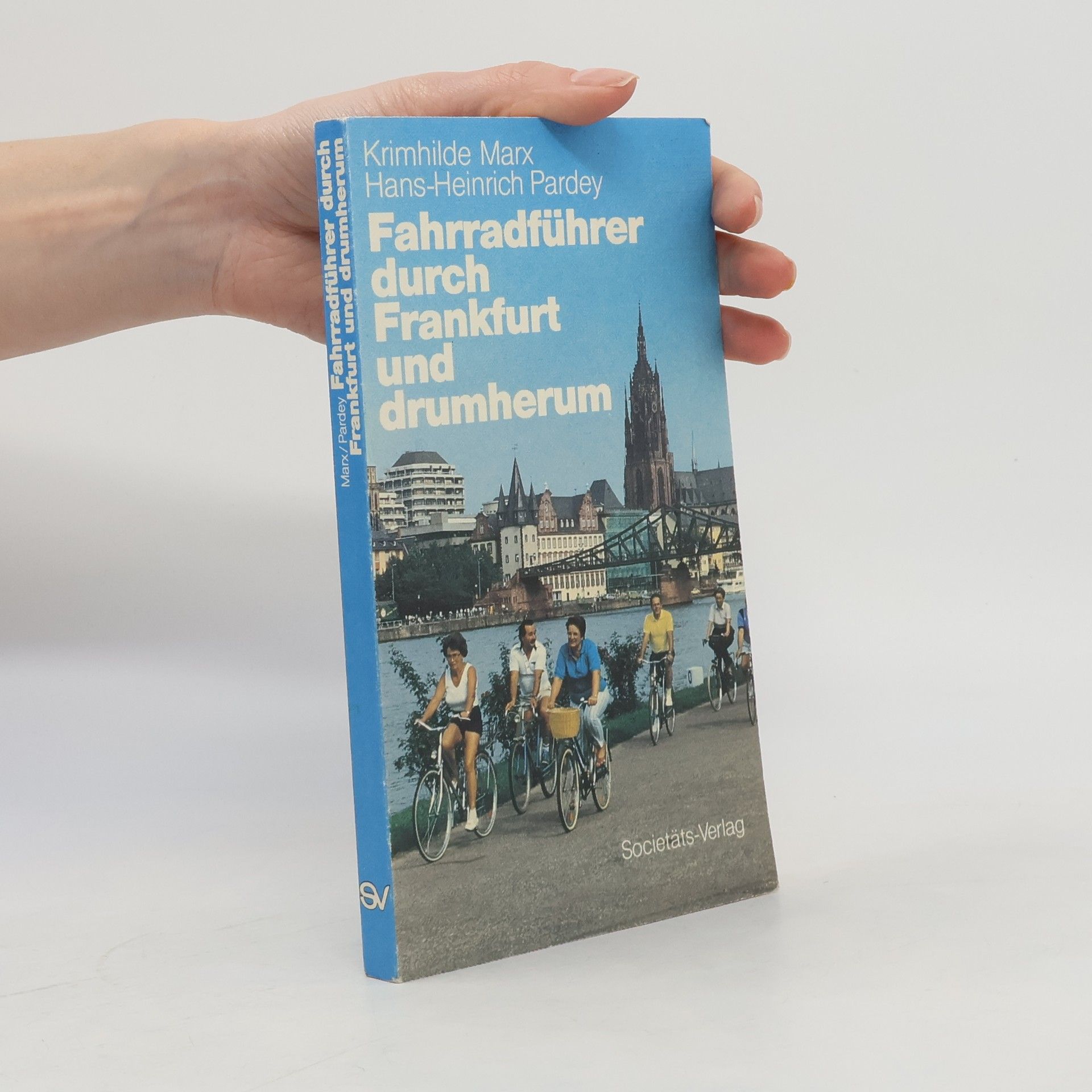 Hans-Heinrich Pardey Fahrradführer durch Frankfurt und drumherum