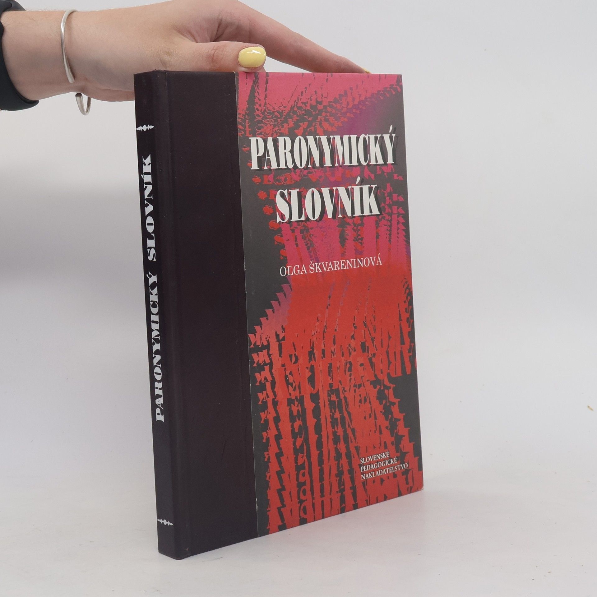 Ol ga Škvareninová Paronymický slovník