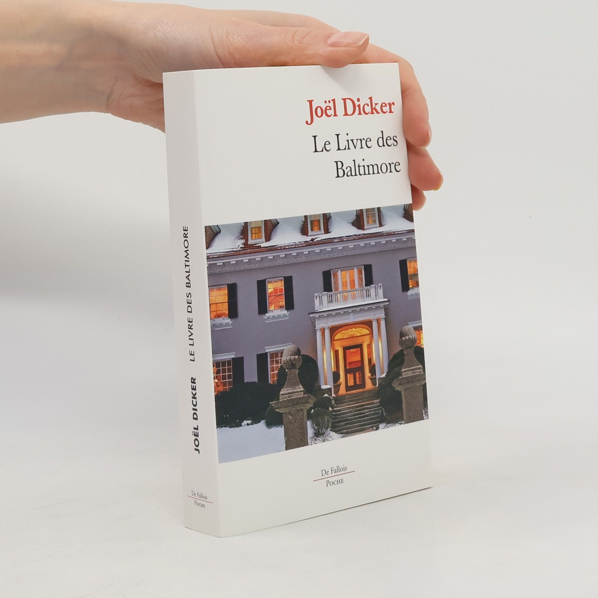 Joël Dicker Le Livre des Baltimore