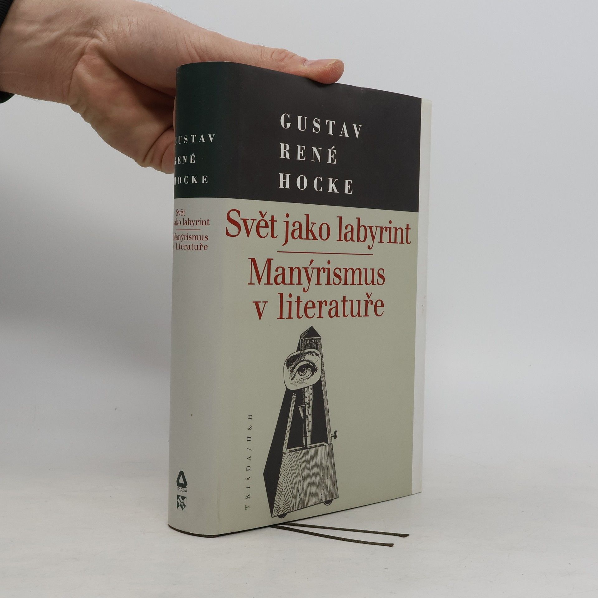 Gustav René Hocke Svět jako labyrint. Manýrismus v literatuře