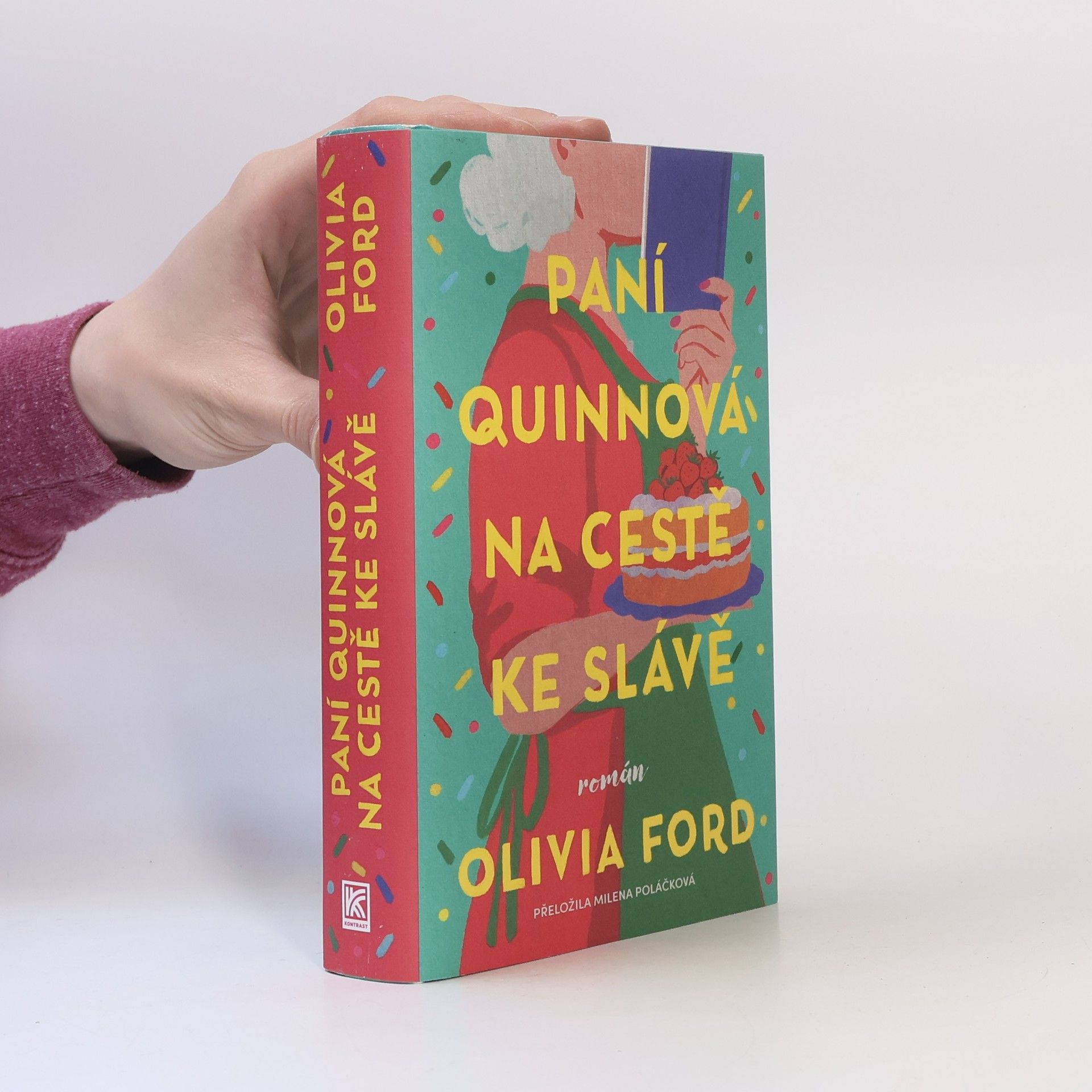 Olivia Ford Paní Quinnová na cestě ke slávě