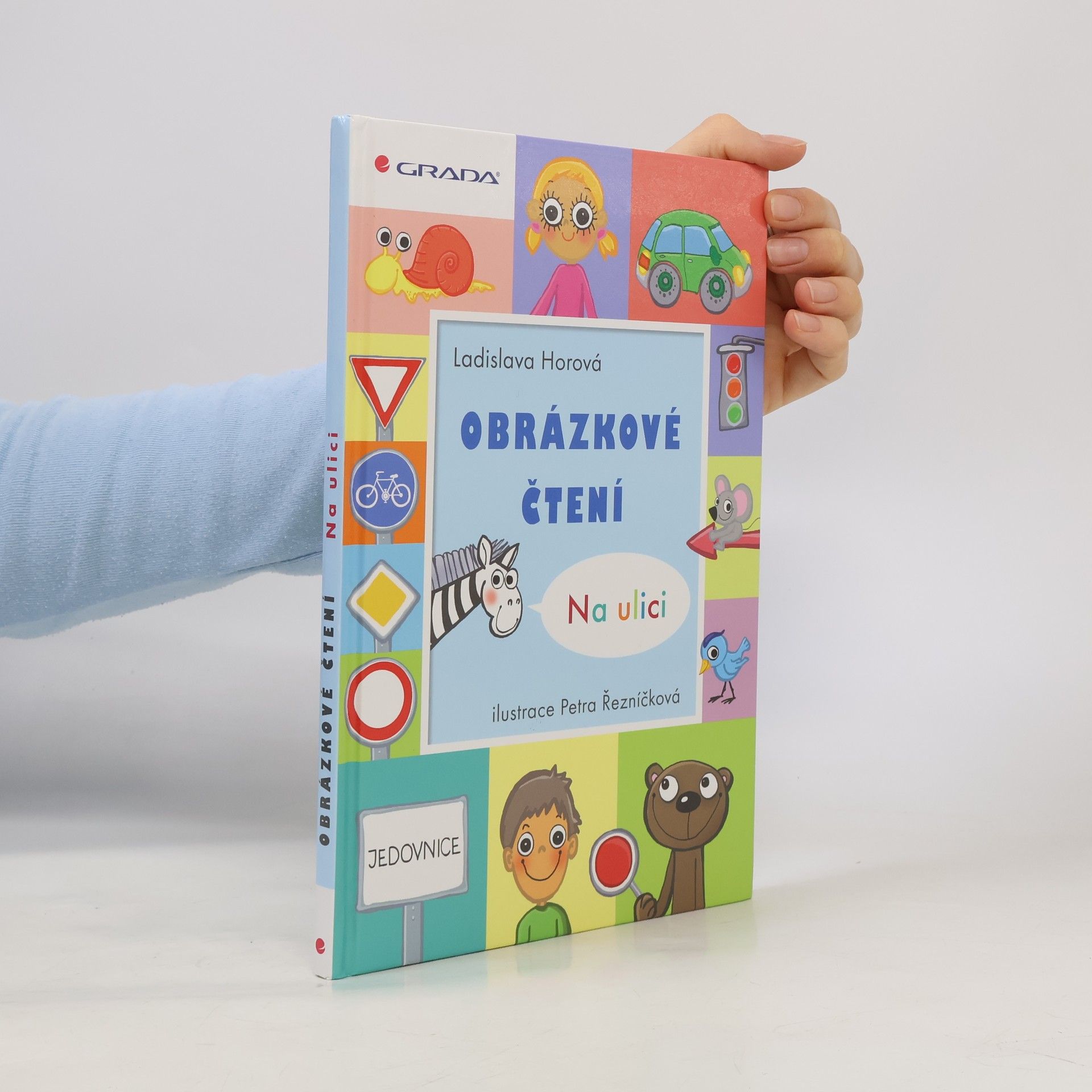 Ladislava Horová Obrázkové čtení : Na ulici