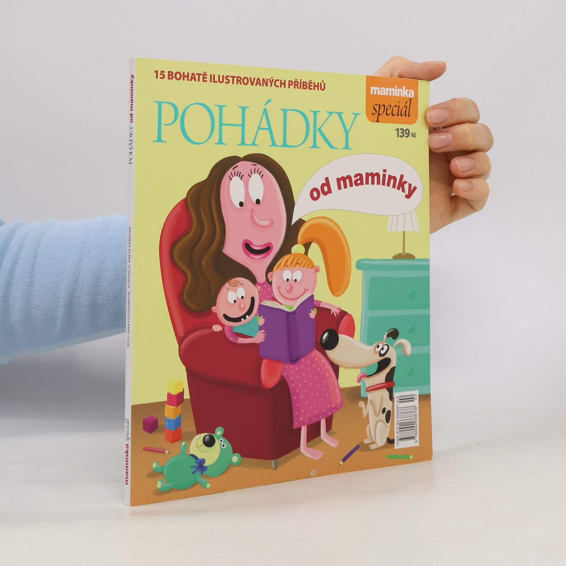 Pohádky od maminky. 15 bohatě ilustrovaných příběhů
