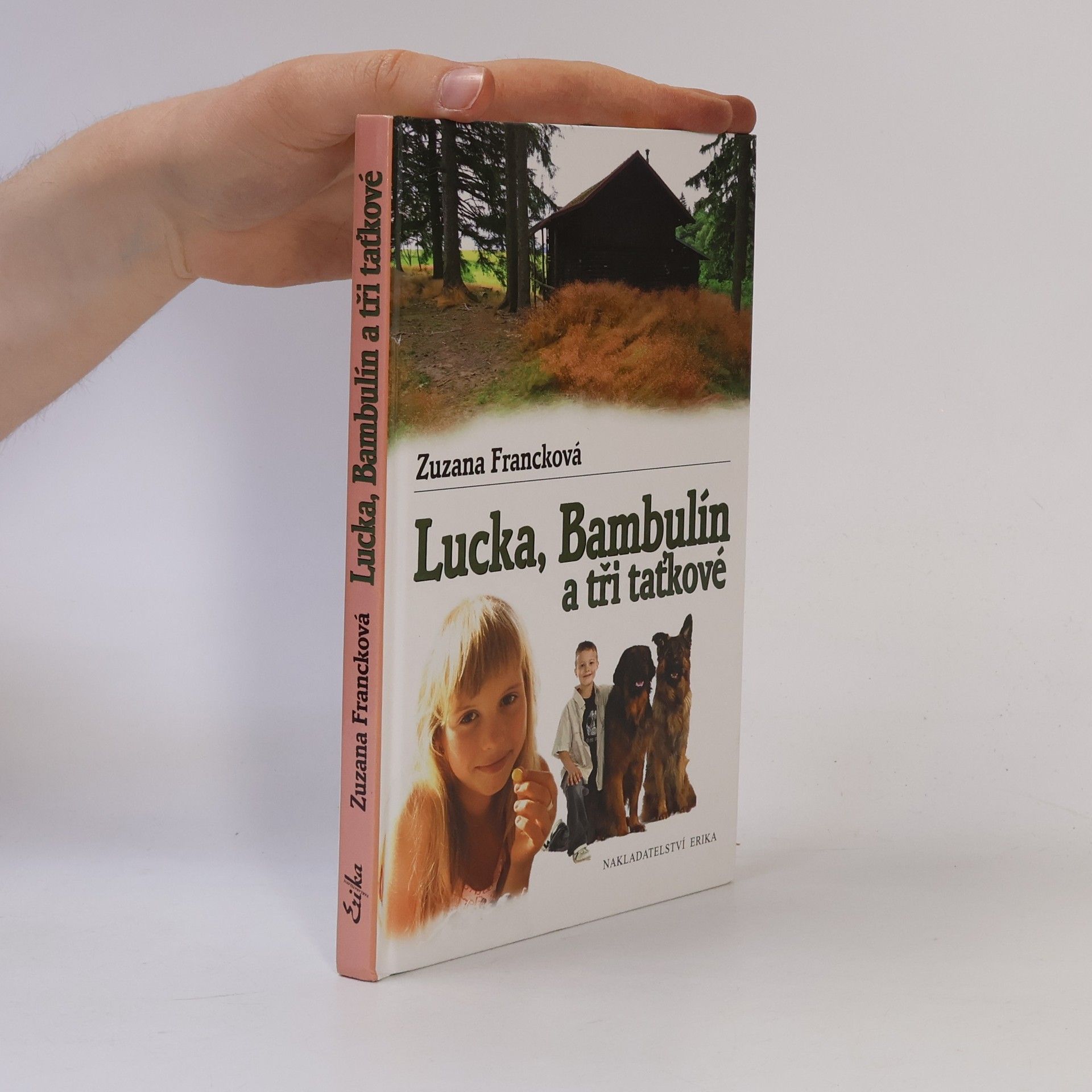 Zuzana Francková Lucka, Bambulín a tři taťkové