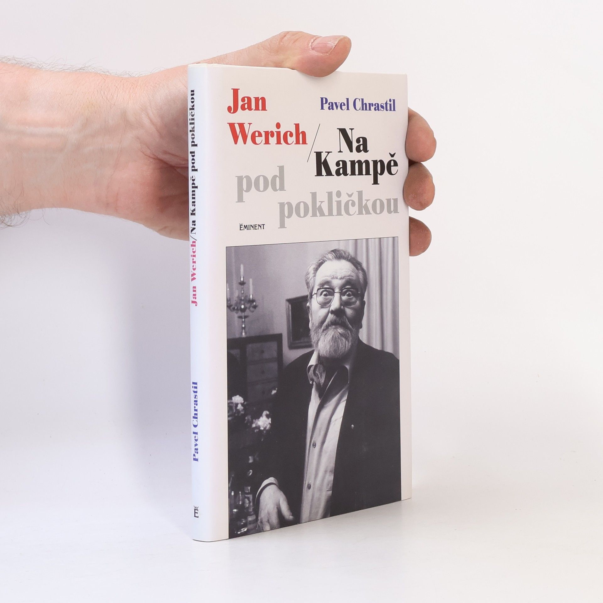 Václav Chochola Jan Werich: Na Kampě pod pokličkou