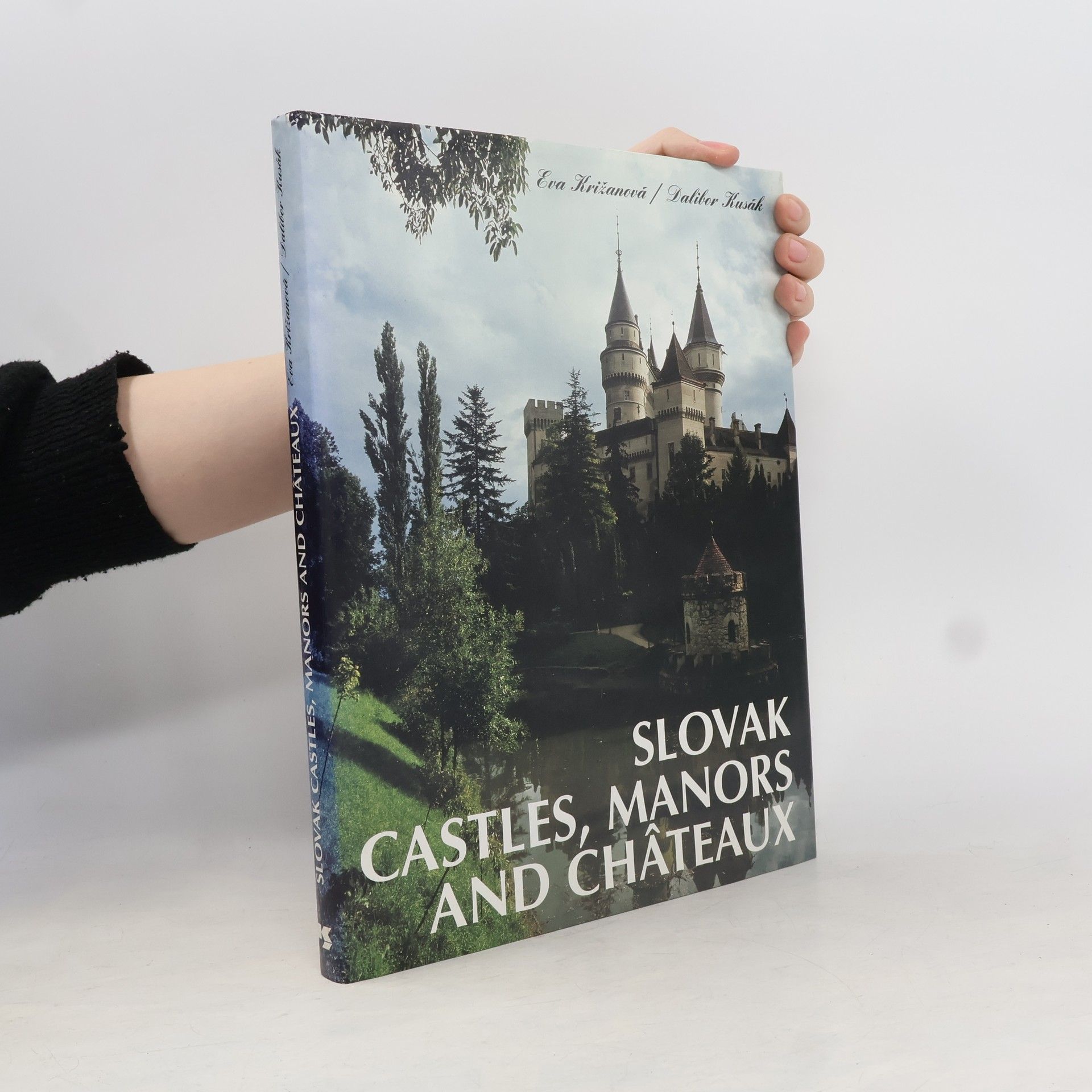 Eva Križanová Slovak castles, manors, and châteaux