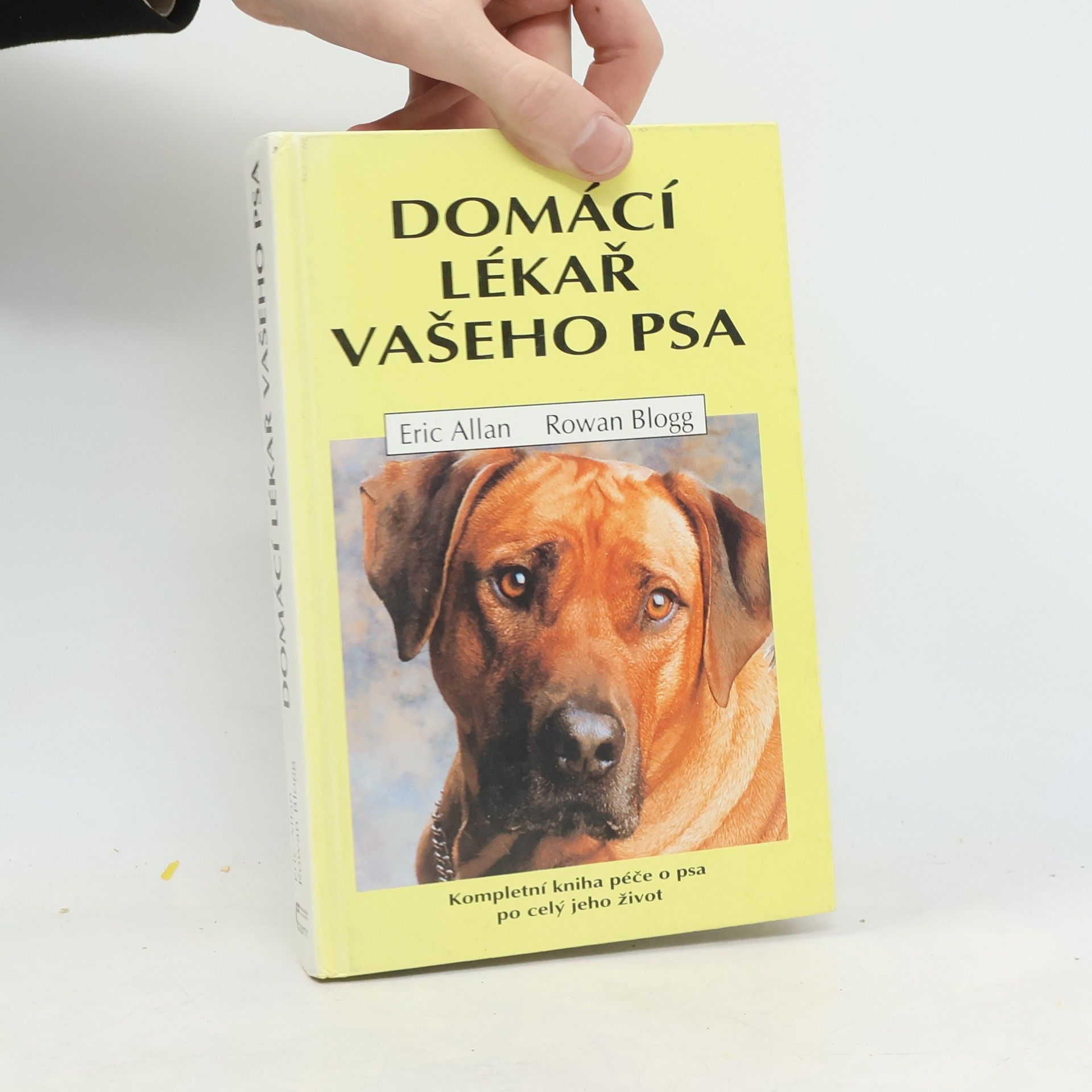 Rowan Blogg Domácí lékař vašeho psa