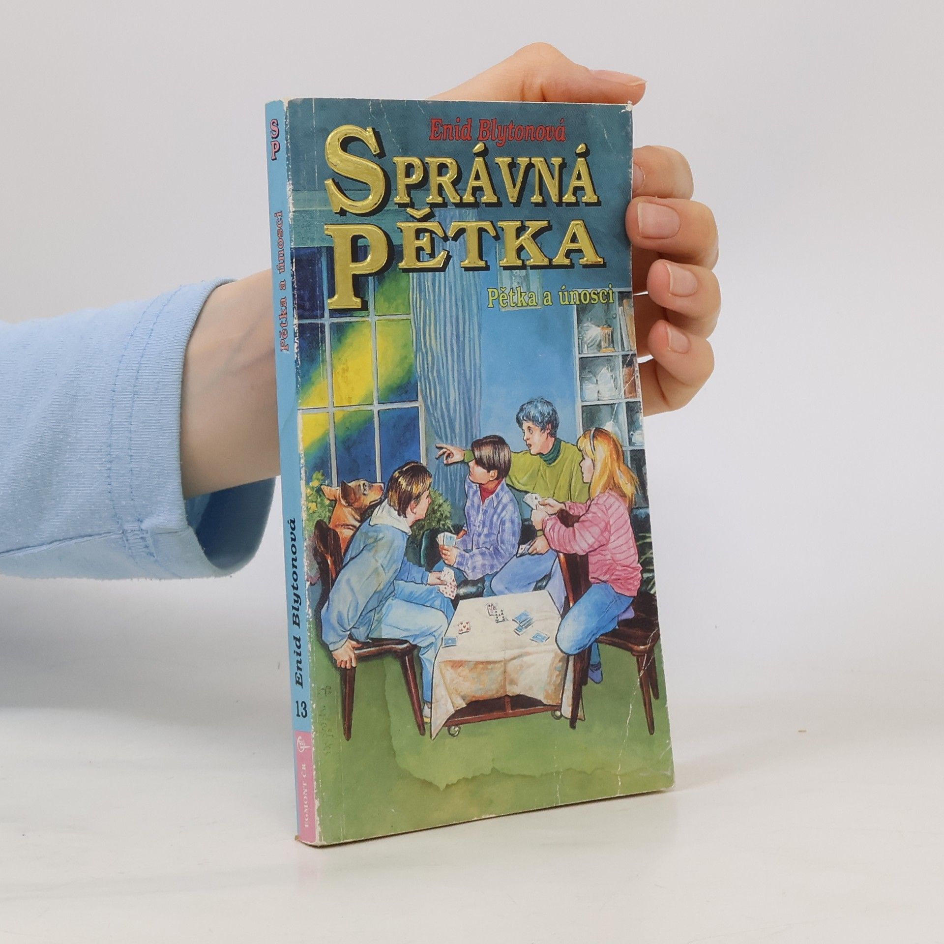 Enid Blyton Správná pětka. Pětka a únosci