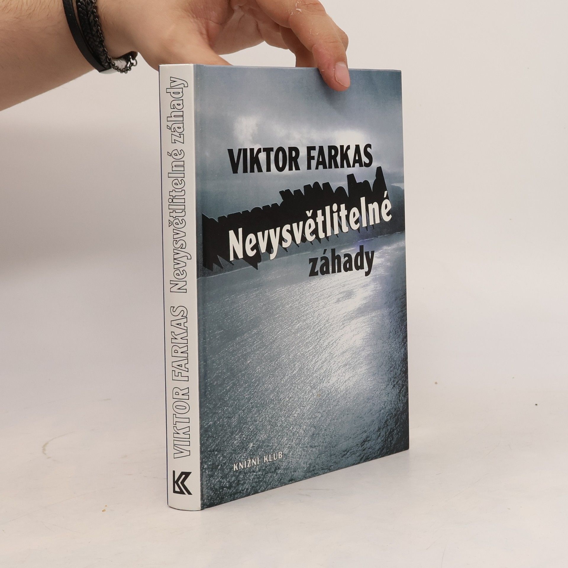Viktor Farkas Nevysvětlitelné záhady