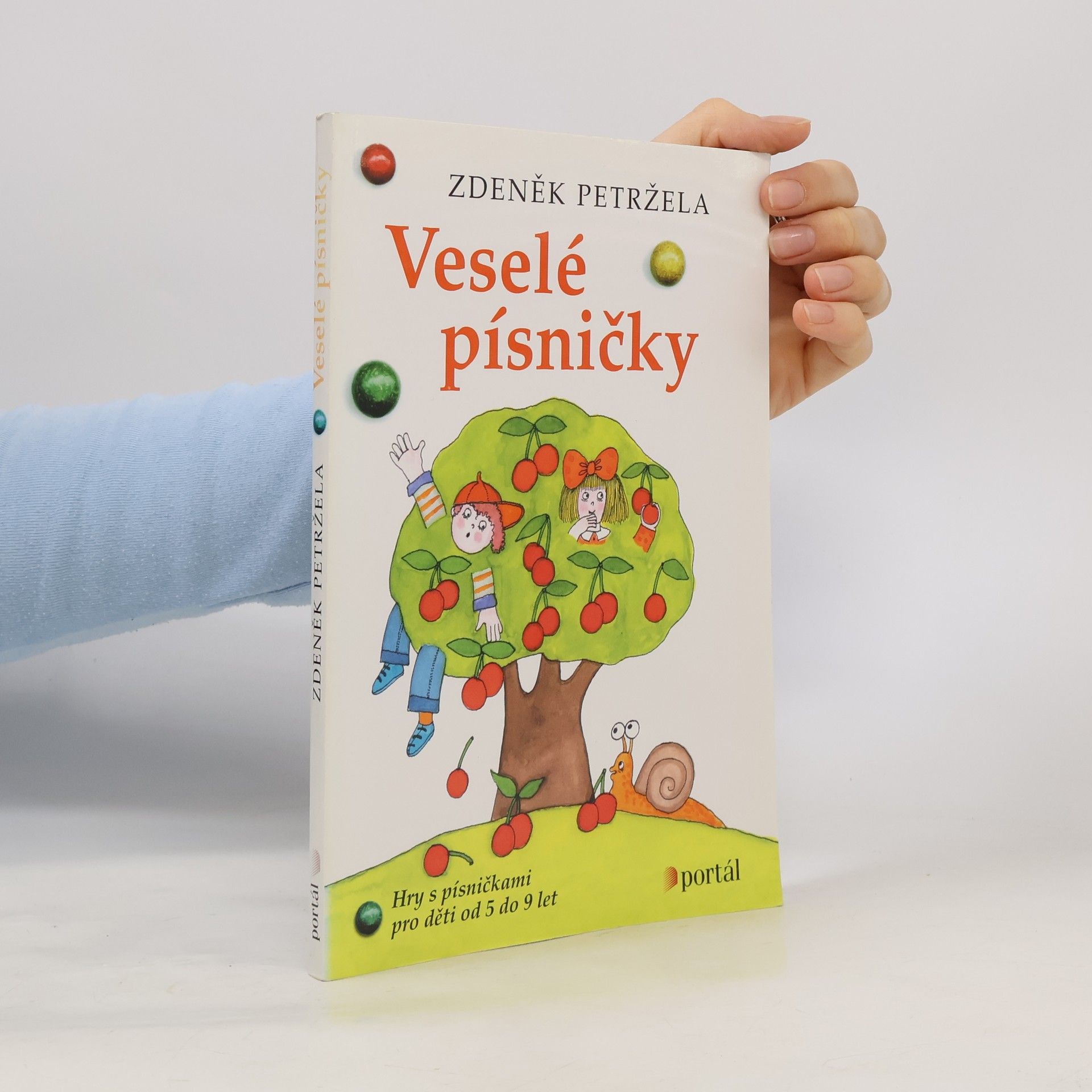 Zdeněk Petržela Veselé písničky hry s písničkami pro děti od 5 do 9 let