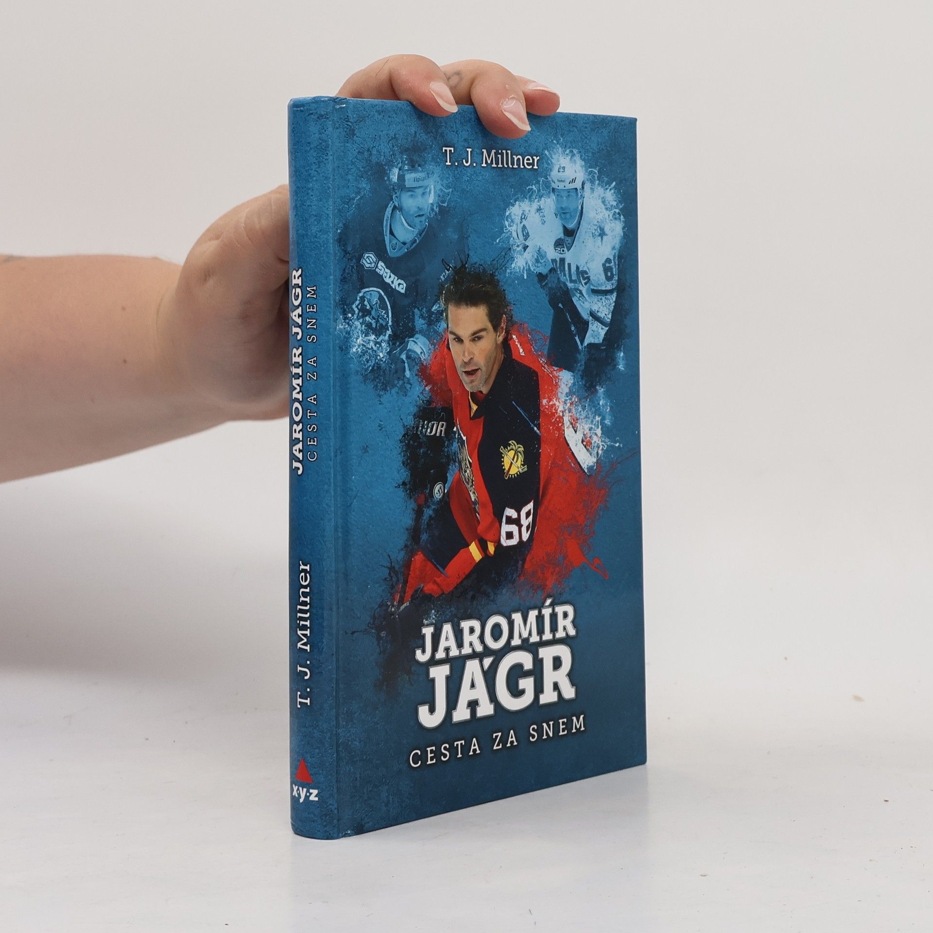 T. J. Millner Jaromír Jágr : cesta za snem