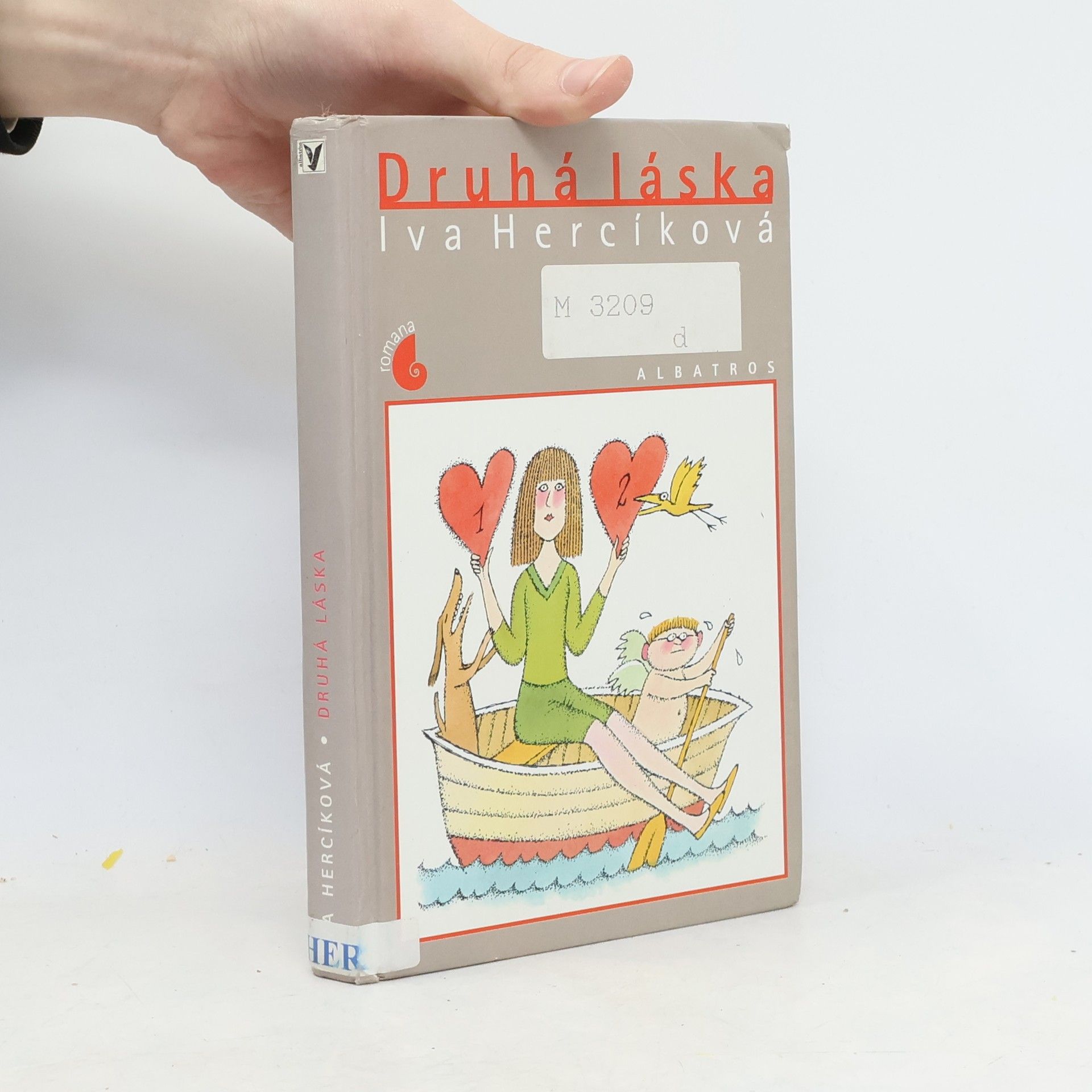 Iva Hercíková Druhá láska (ilustrace Adolf Born)