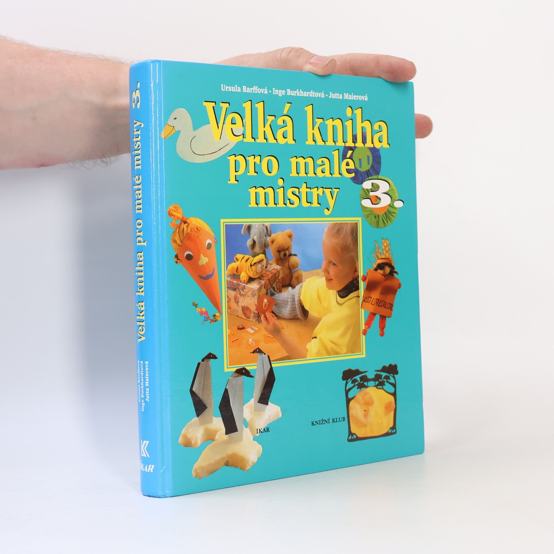 Kolektív autorov Velká kniha pro malé mistry 3
