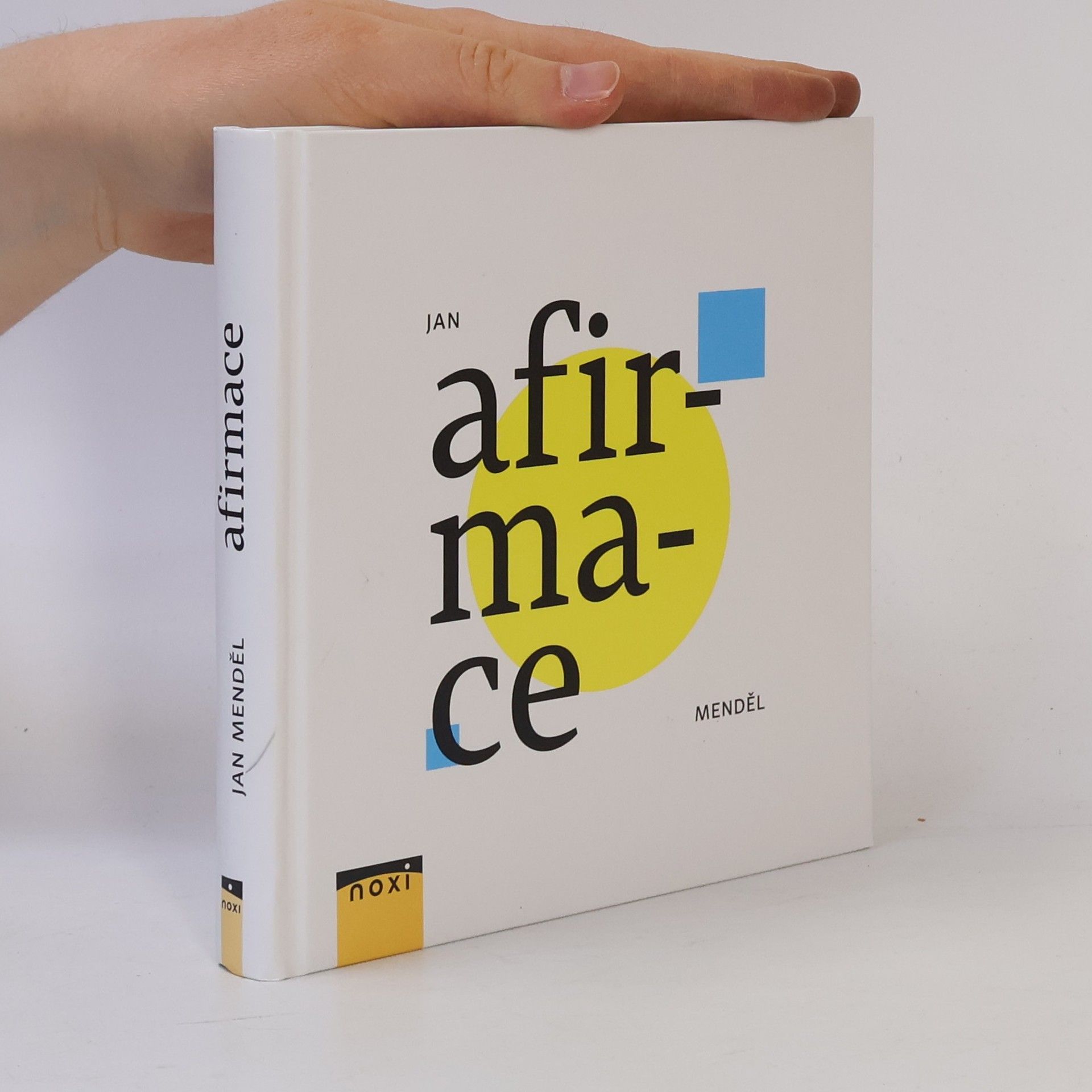 Jan Menděl Afirmace