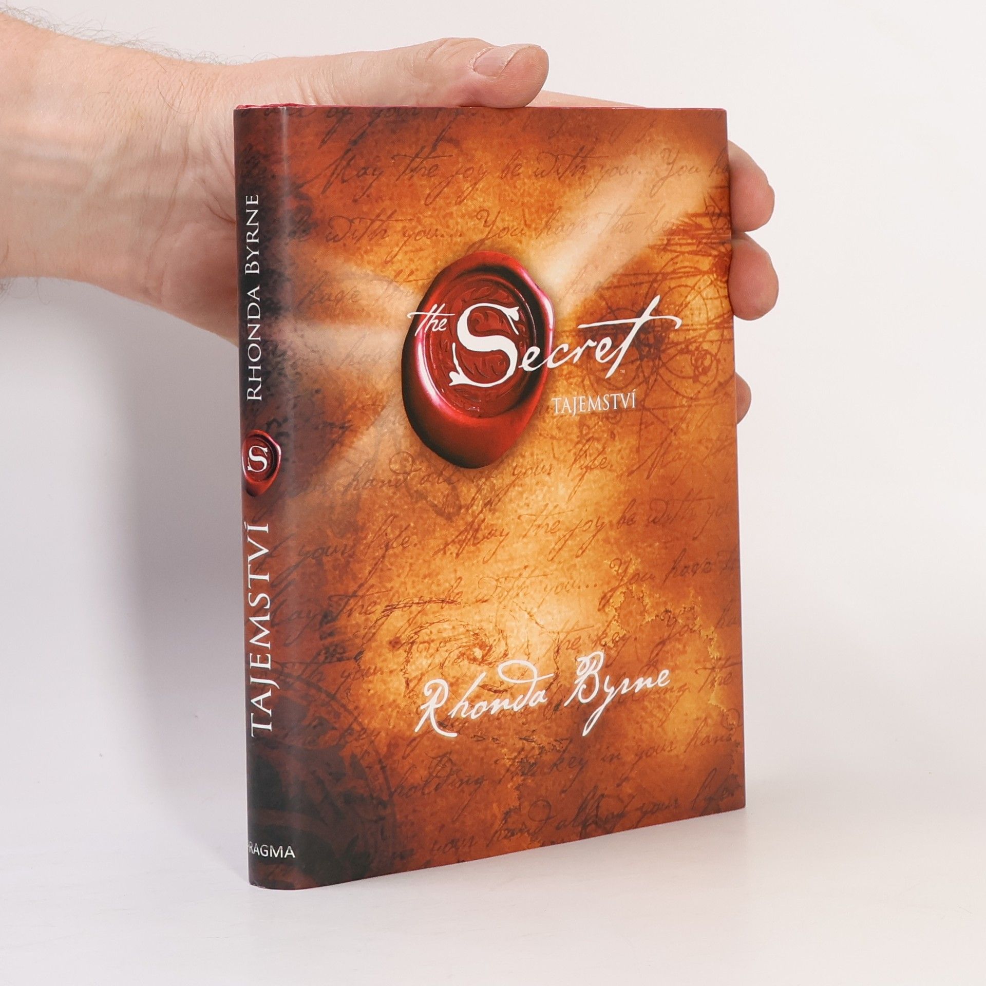 Rhonda Byrne The Secret. Tajemství