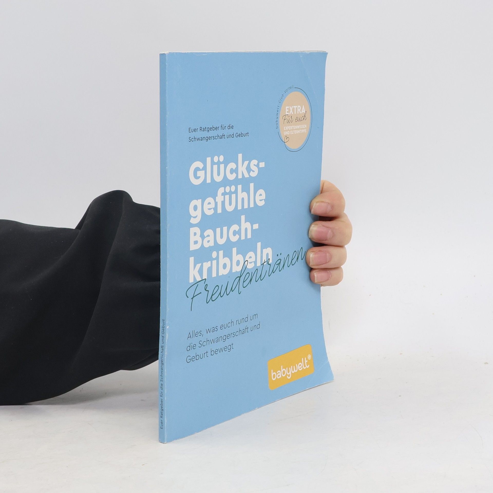 Autorenkollektiv Glücksgefühle Bauchkribbeln Freudentränen