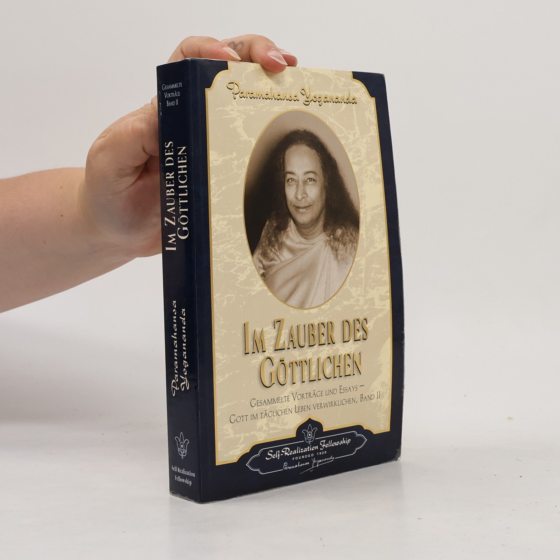 Paramahansa Yogananda Im Zauber des Göttlichen
