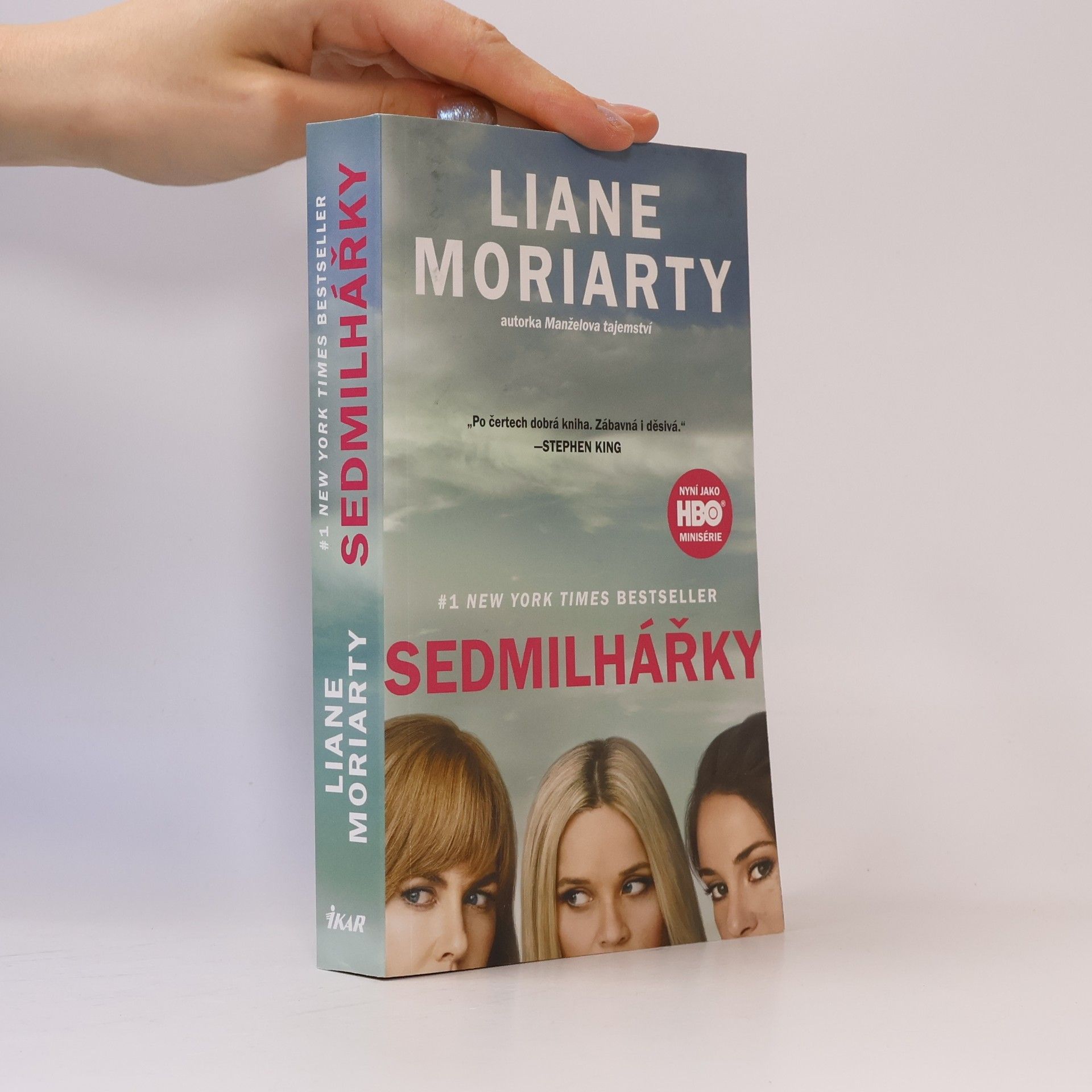 Liane Moriarty Sedmilhářky