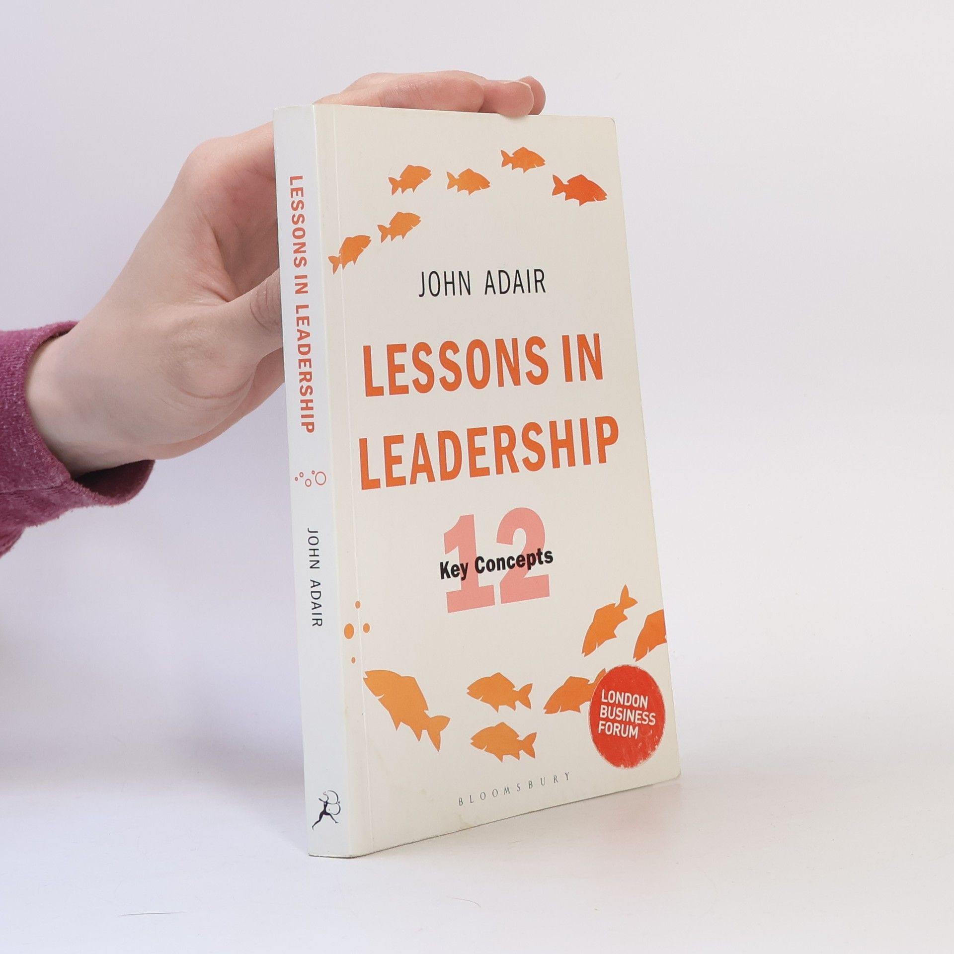 John Adair Lessons in Leadership