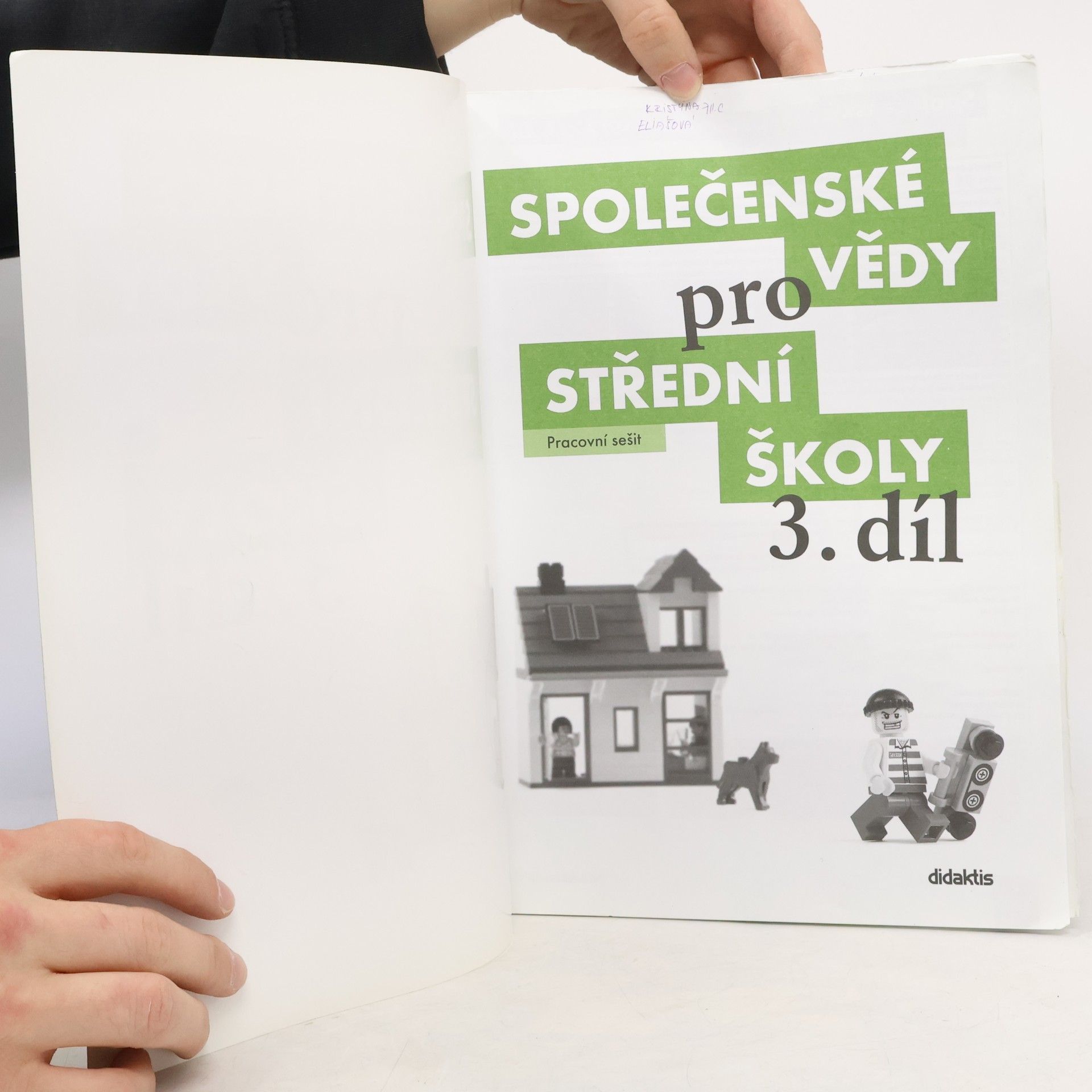 Ján Horecký Společenské vědy pro střední školy. 3. díl. Pracovní sešit