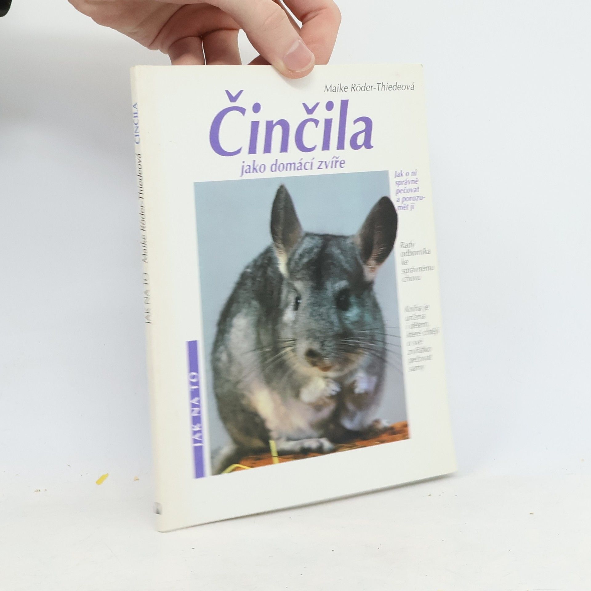 Maike RöderThiede Činčily jako domácí zvířata