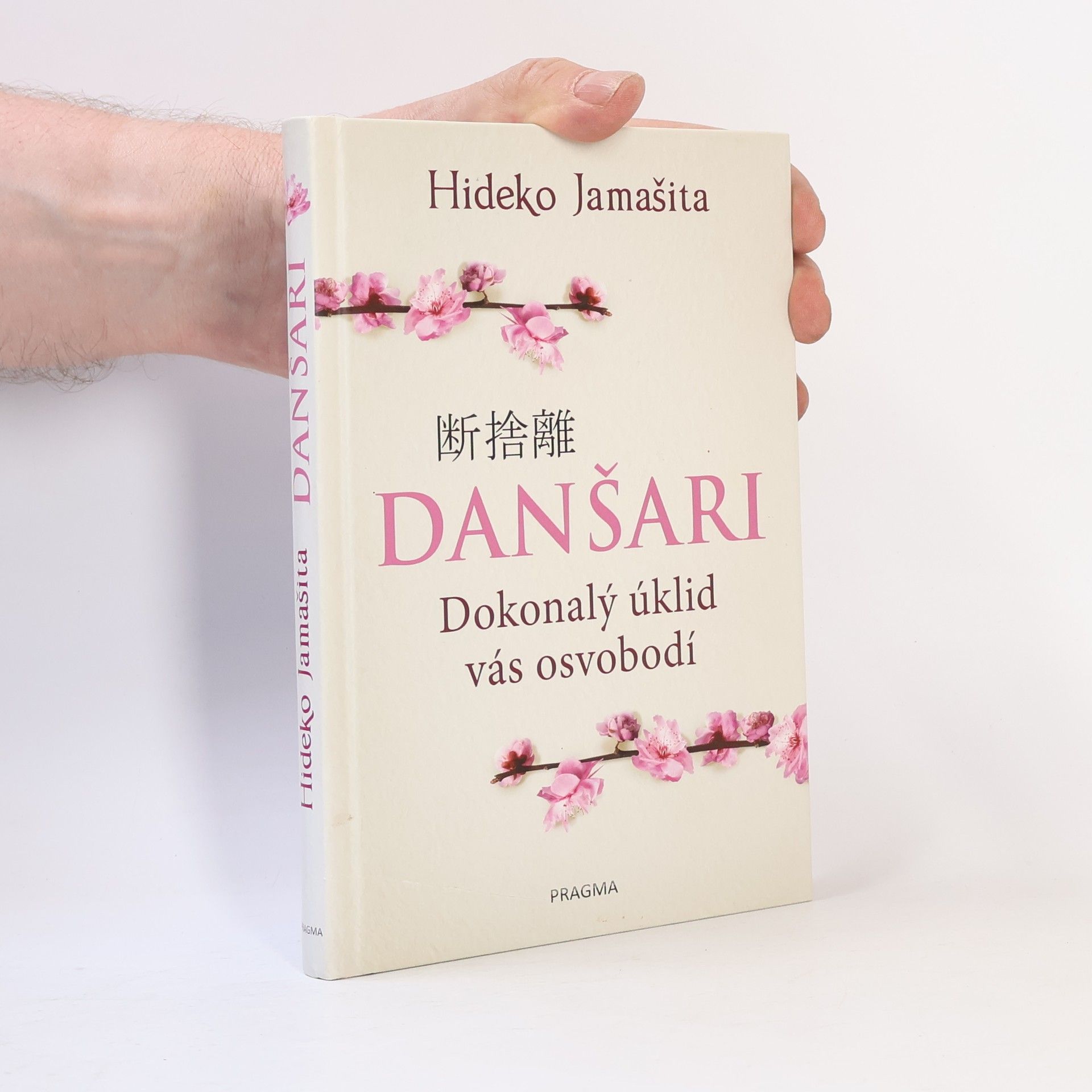 Hideko Yamashita Danšari. Dokonalý úklid vás osvobodí