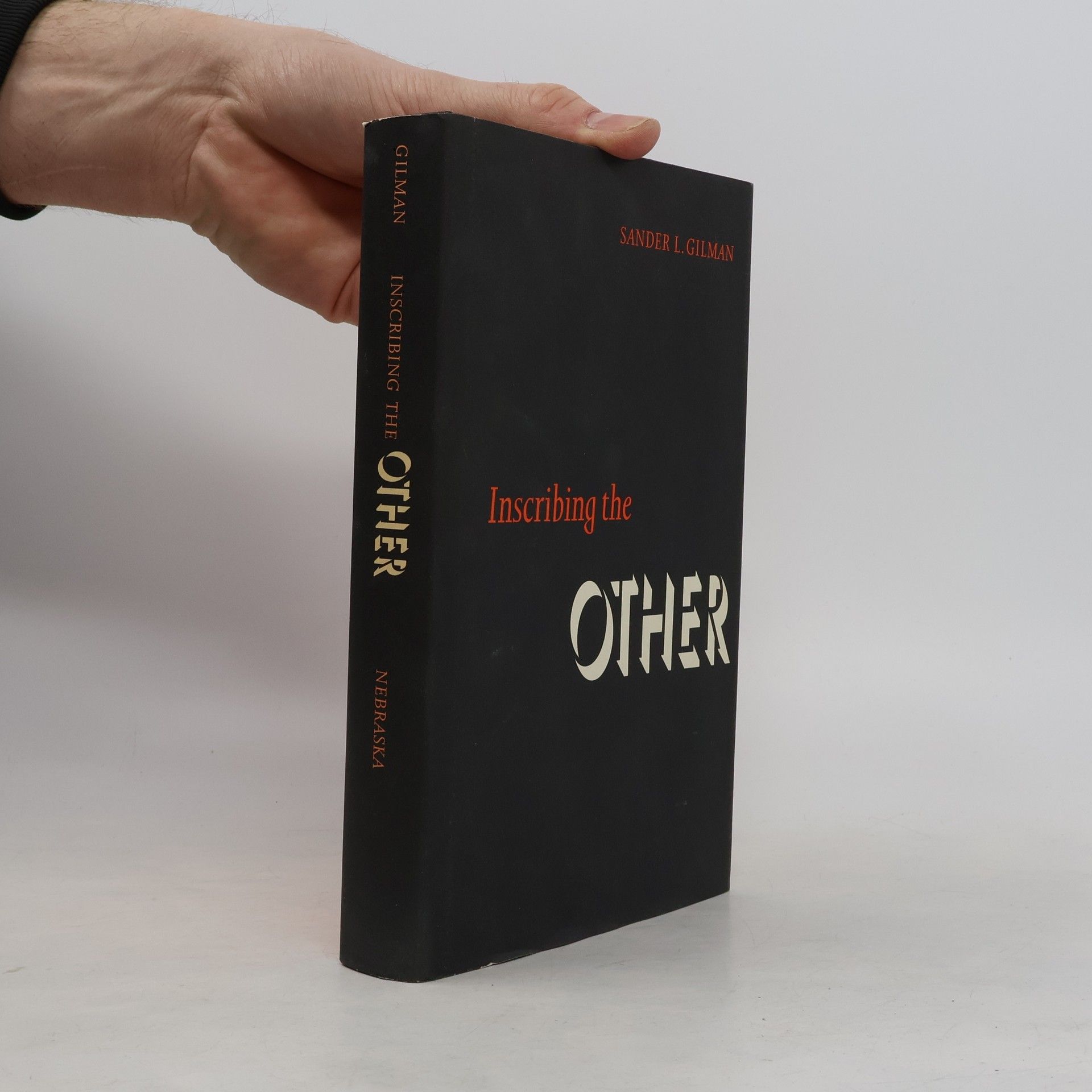 Sander Gilman Inscribing the Other