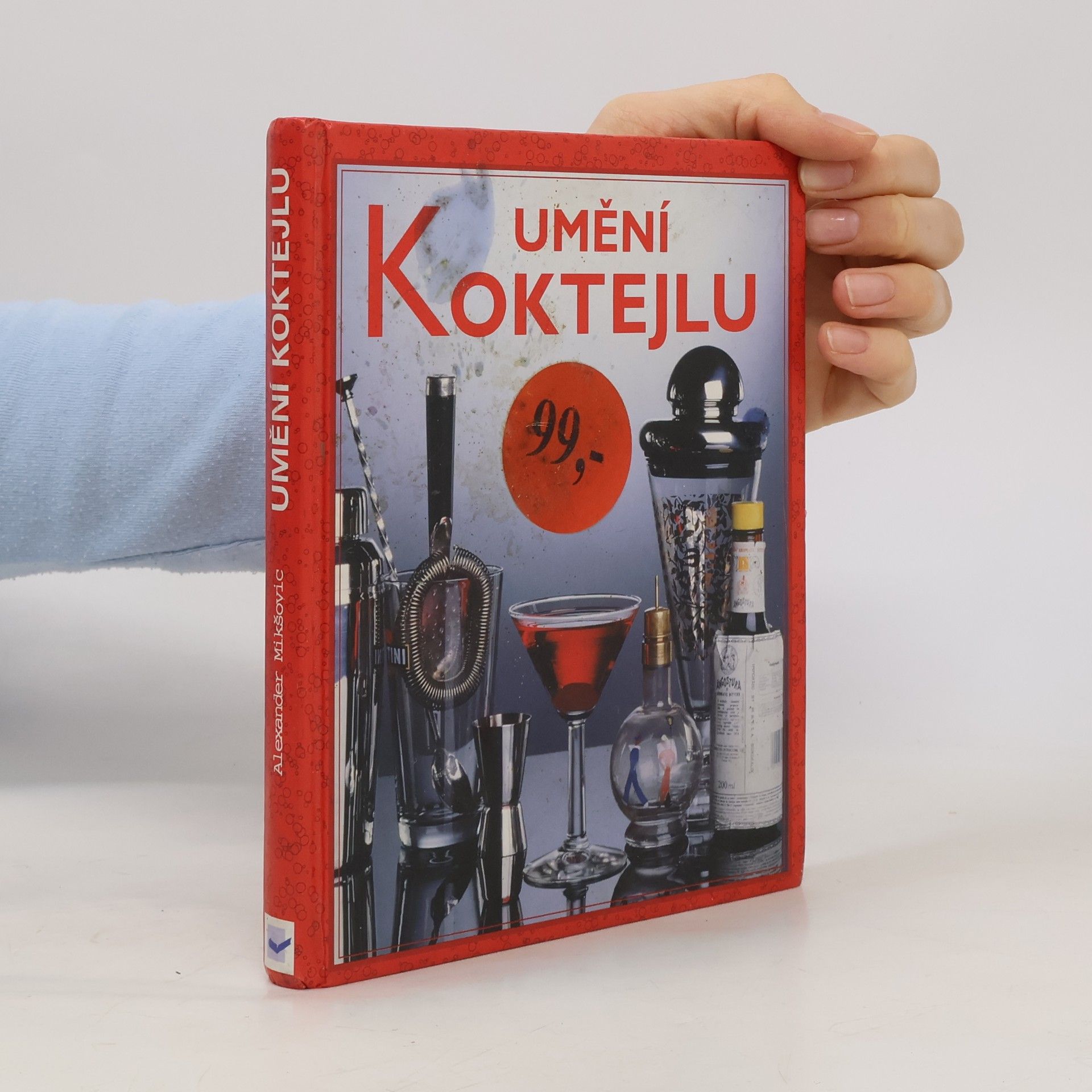 Alexander Mikškovic Umění koktejlu