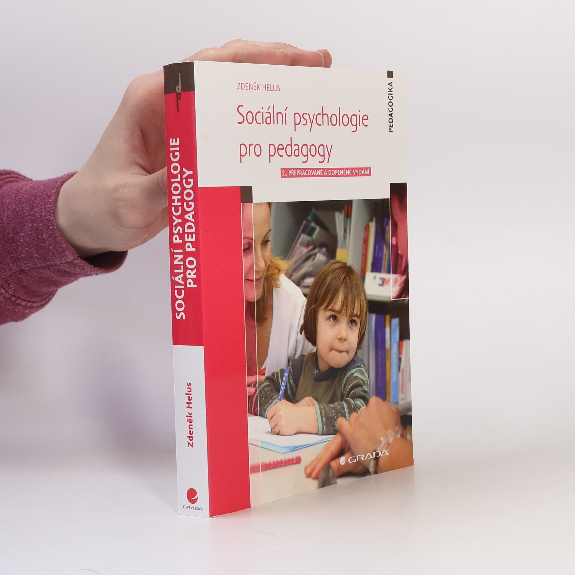 Zdeněk Helus Sociální psychologie pro pedagogy