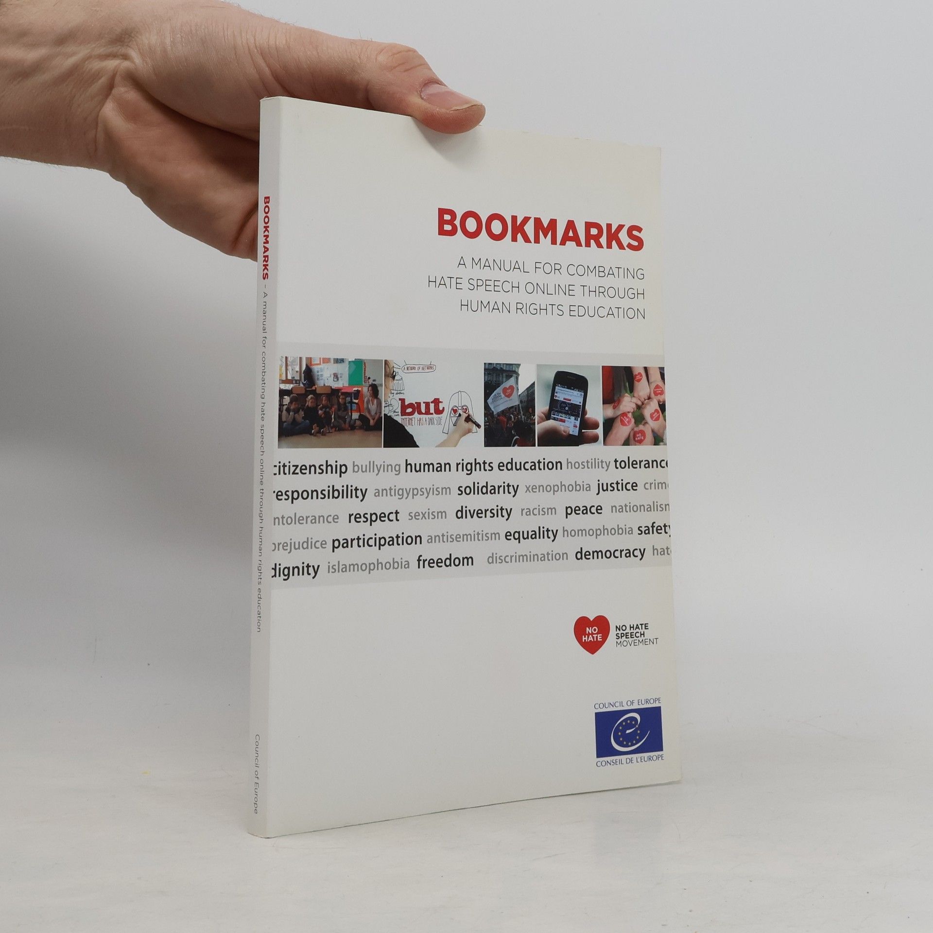 Collectif d'auteurs Bookmarks. A manual for combating hate speech online through human rights education