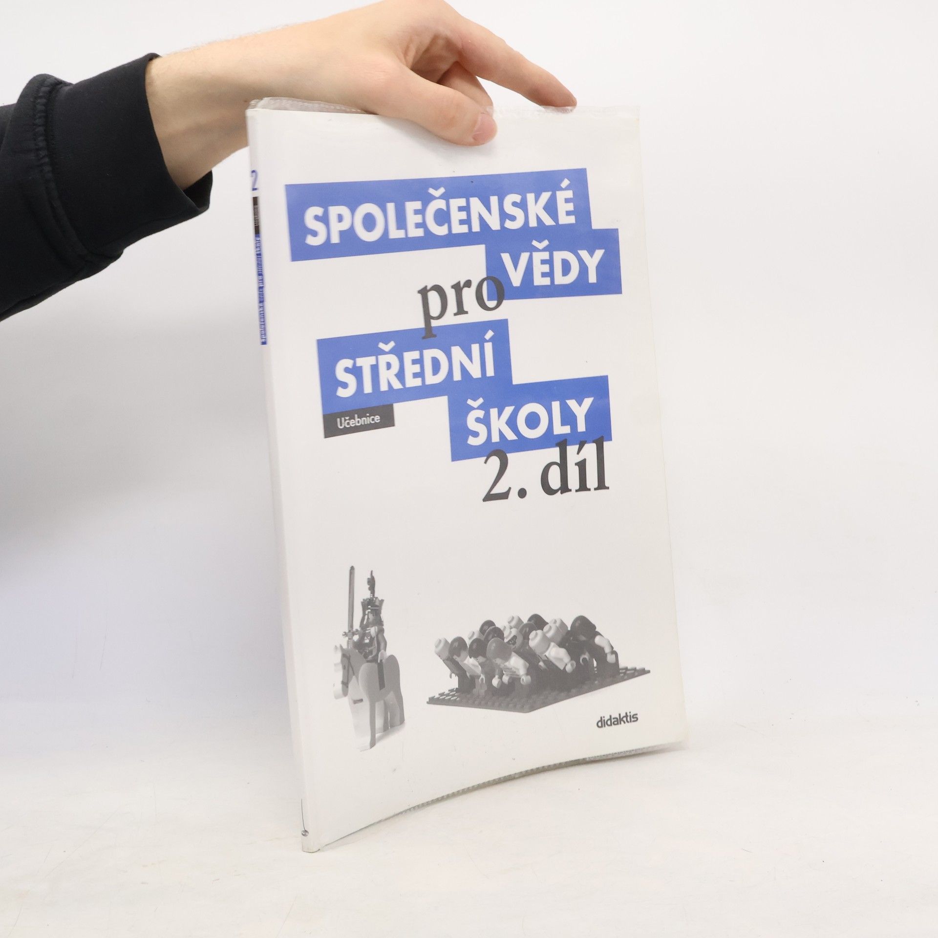 Martin Drnek Společenské vědy pro střední školy: Učebnice. 2. díl