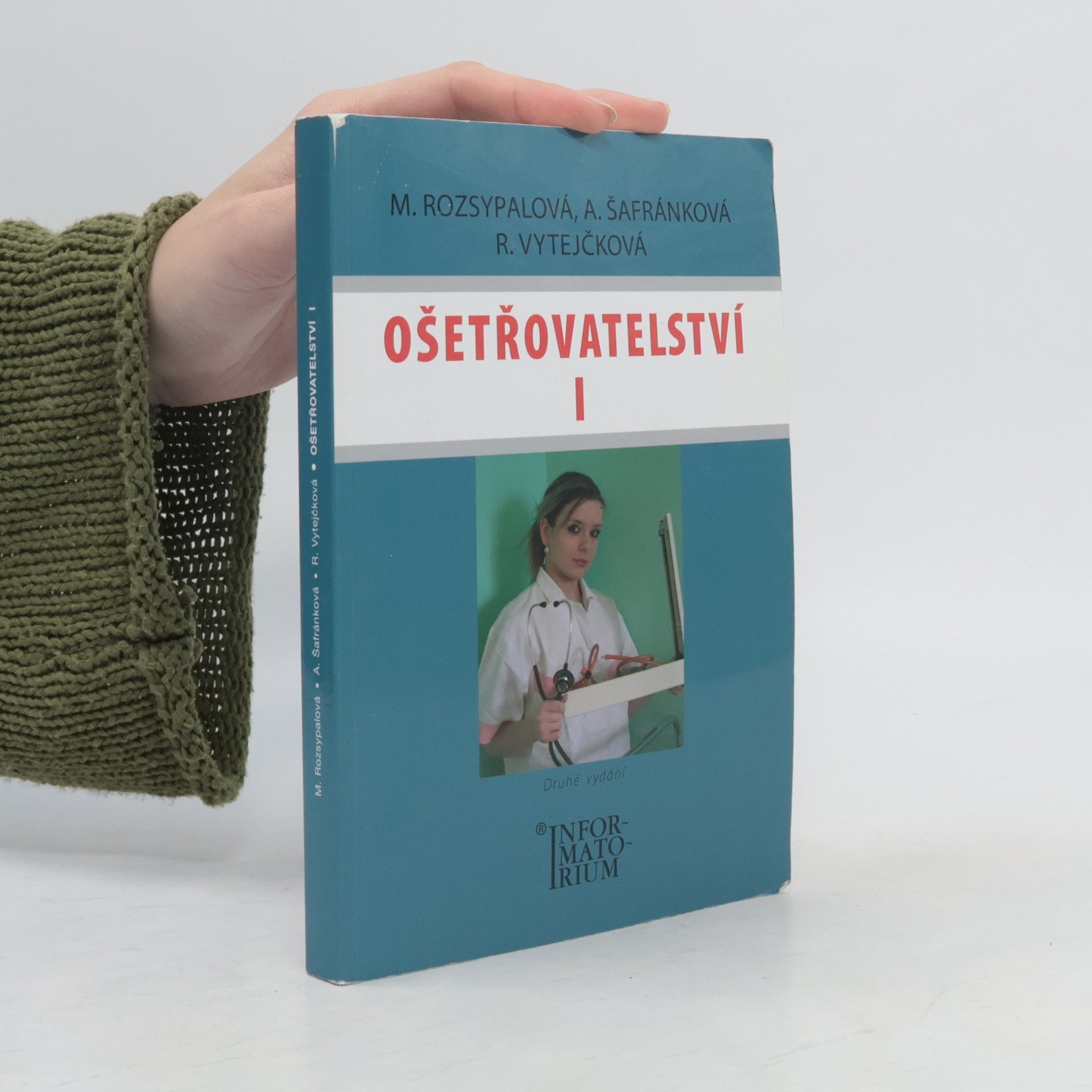 Marie Rozsypalová Ošetřovatelství I
