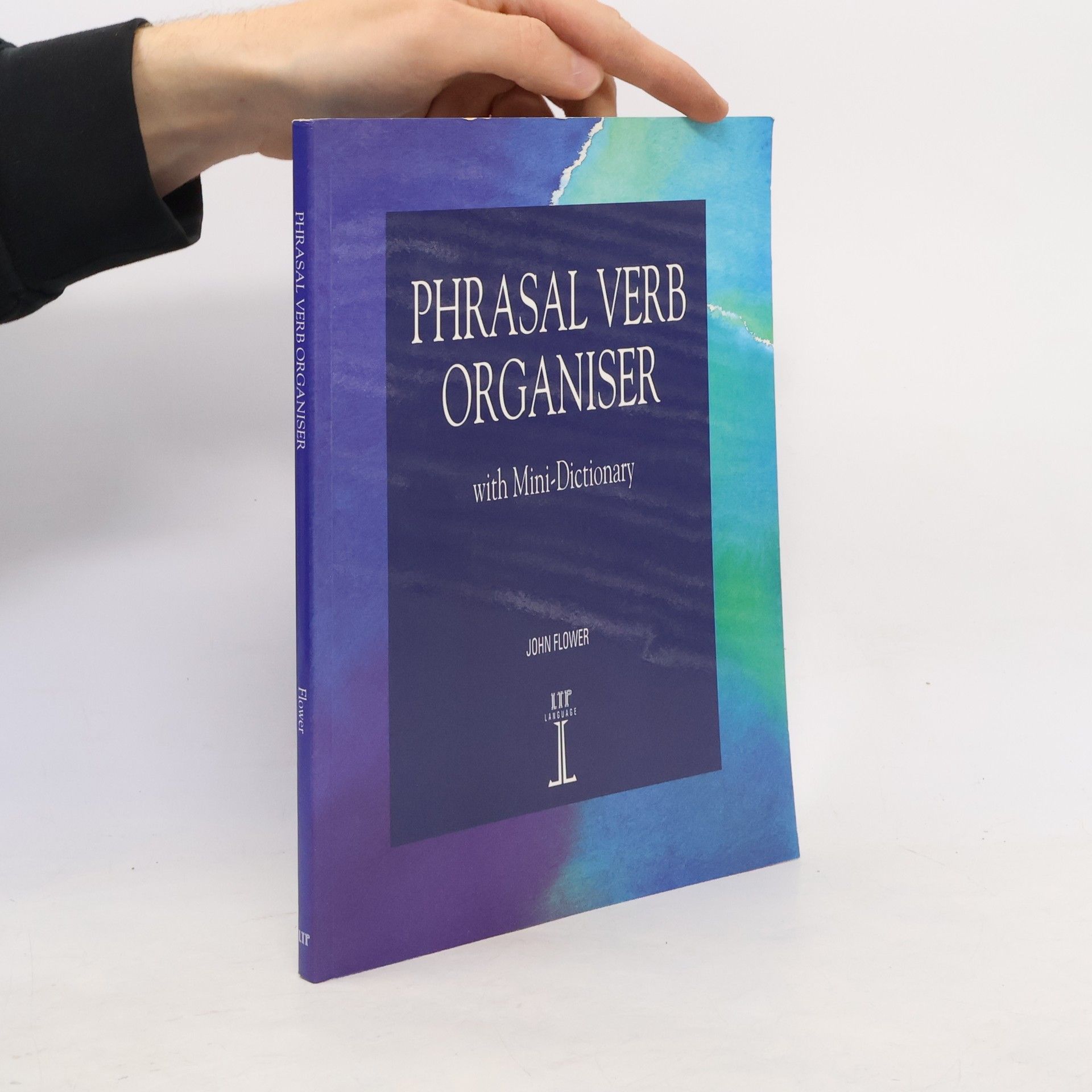 Jimmie Hill Phrasal verbs organiser : with mini-dictionary