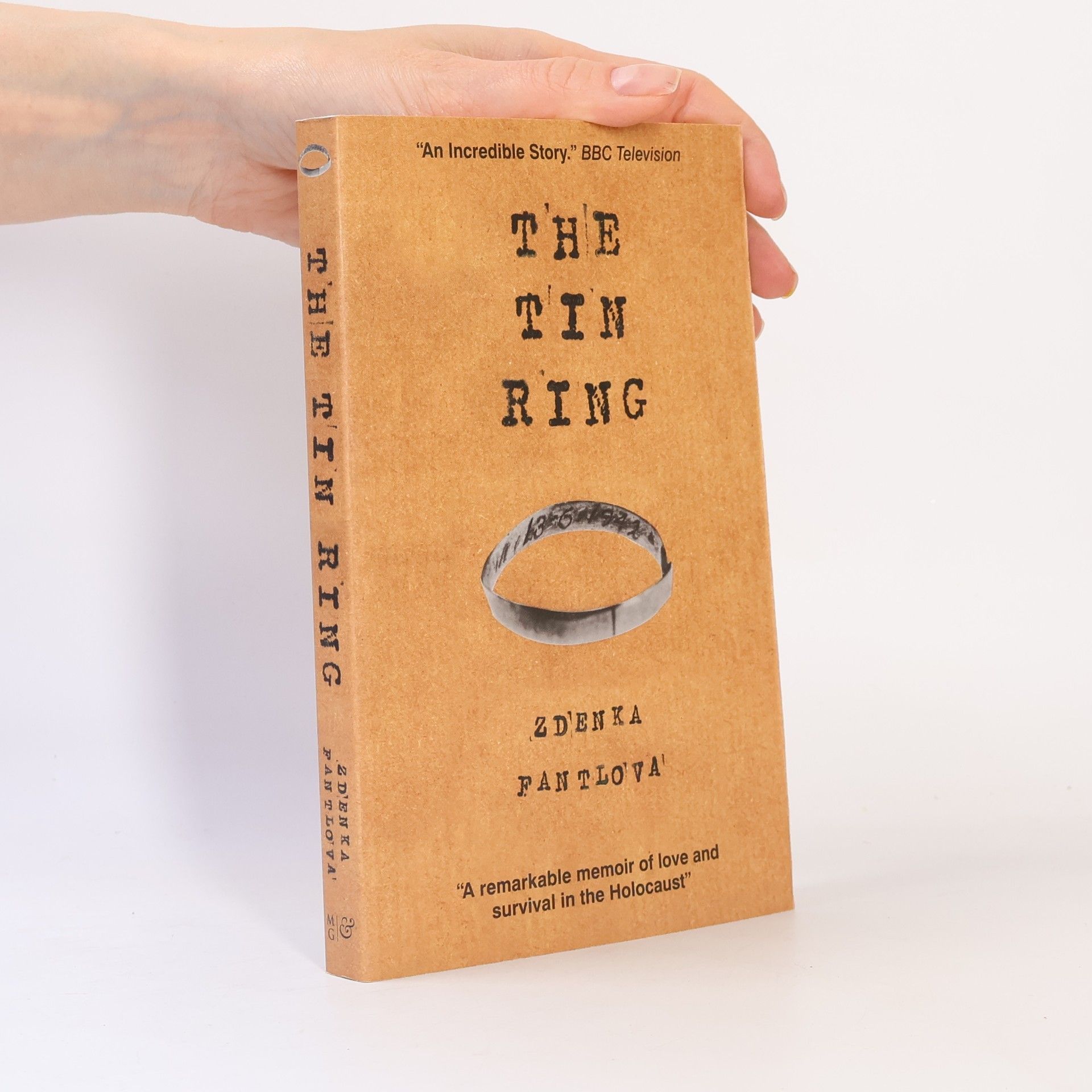 Zdenka Fantlová The tin ring - How I cheated death