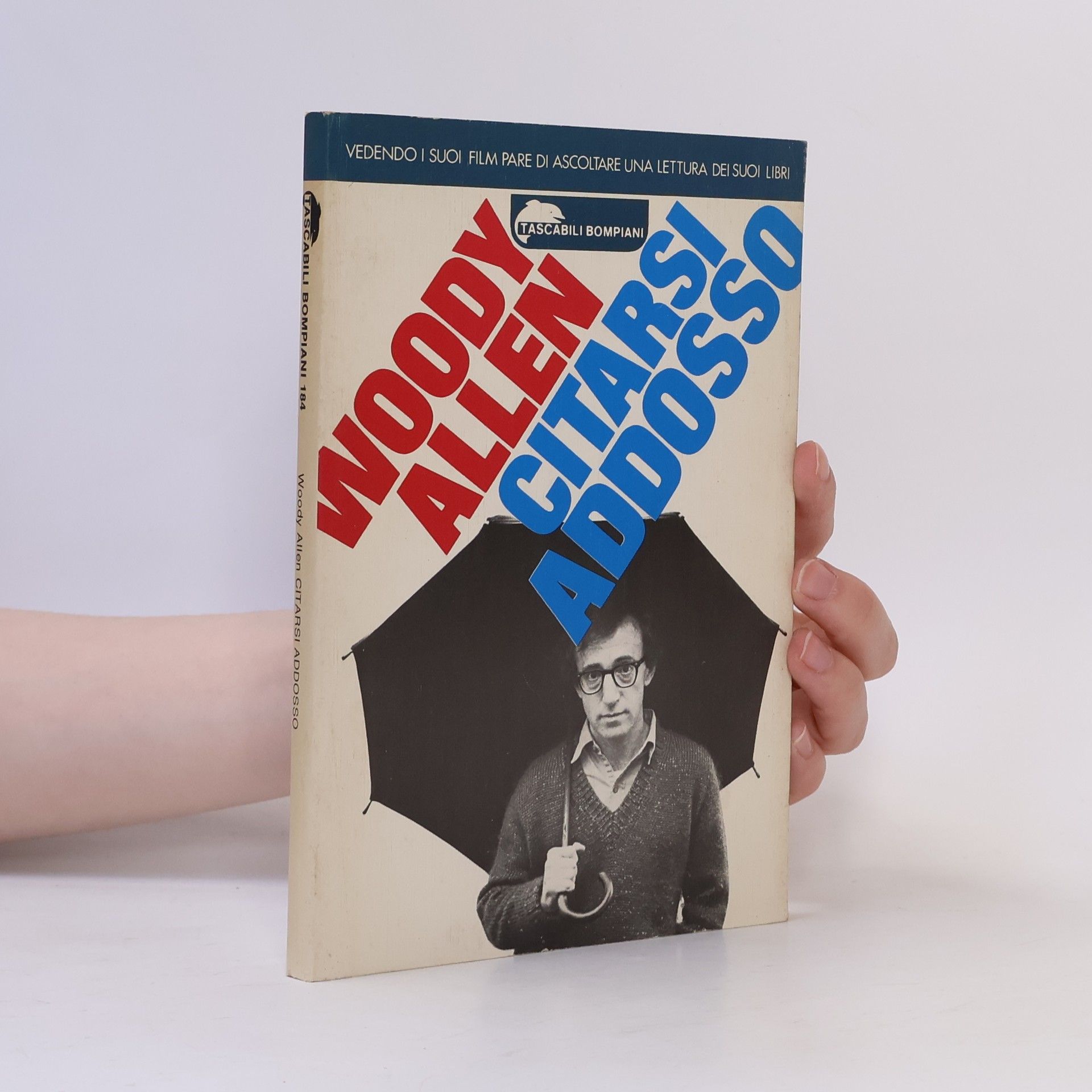 Woody Allen Citarsi addosso