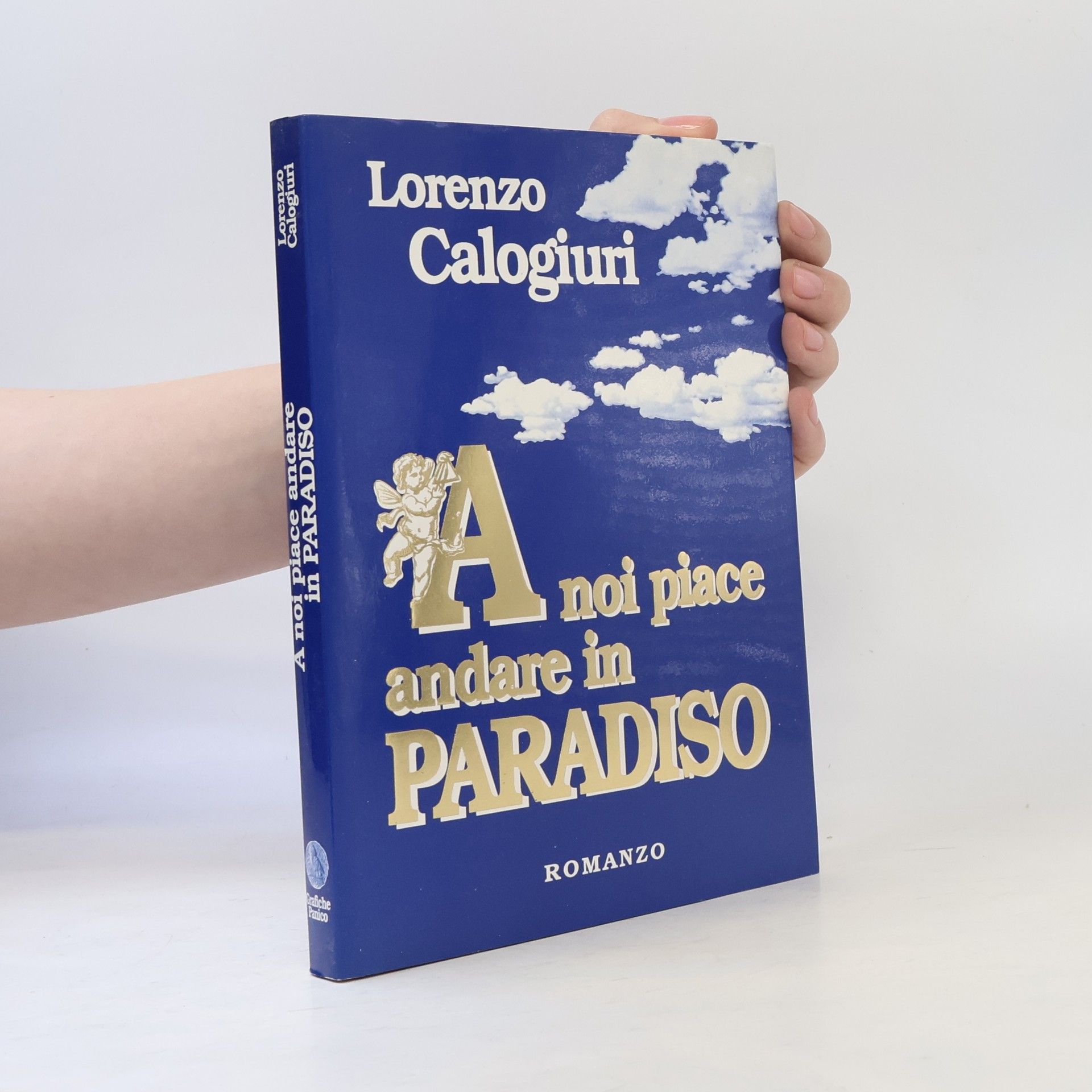 Lorenzo Calogiuri A noi piace andare in paradiso